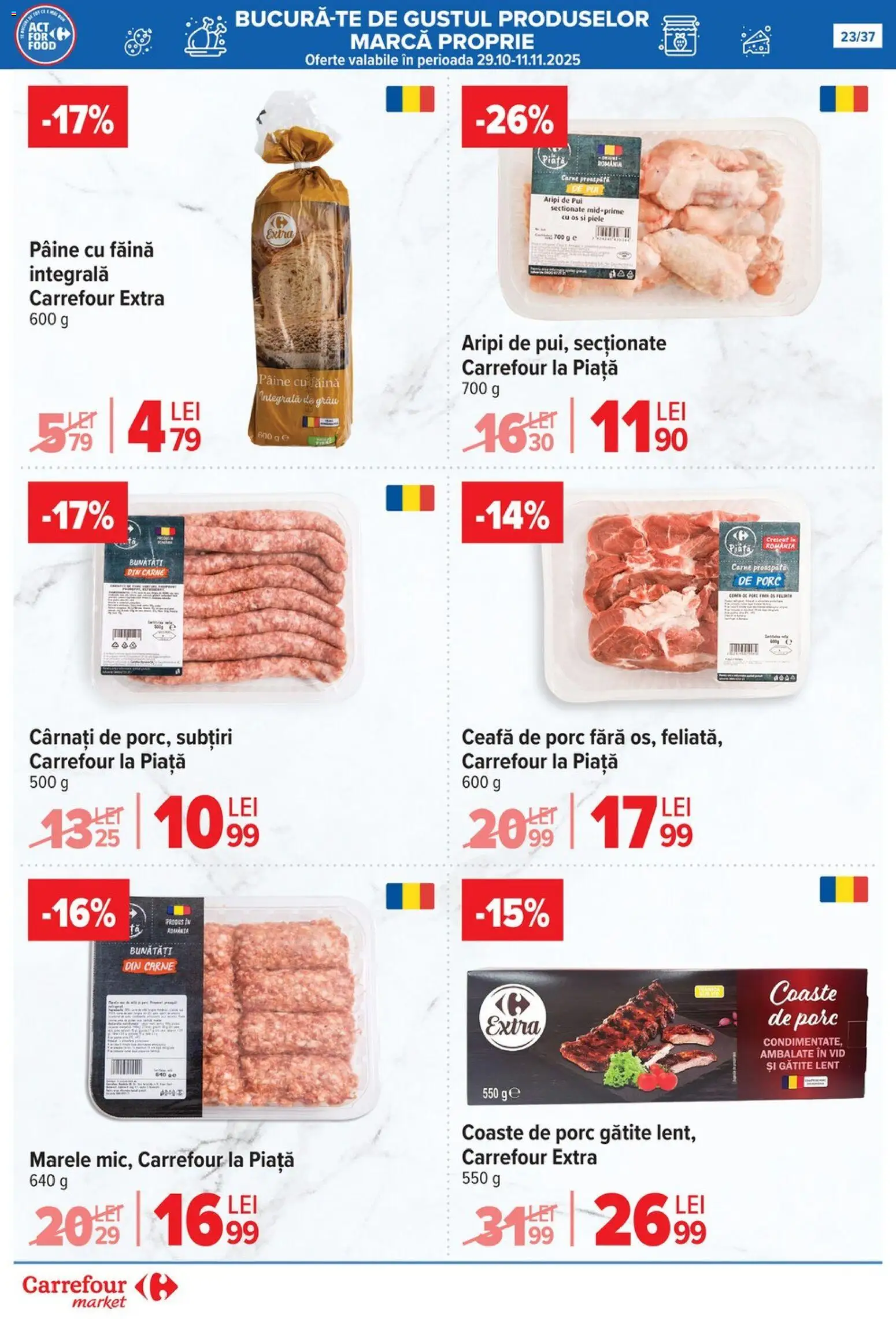 Catalog Carrefour 29 Octombrie - 3 Noiembrie 2025 | Pagina 26 | Produse: Keçeli kalem, Pâine, Făină, Cârnați