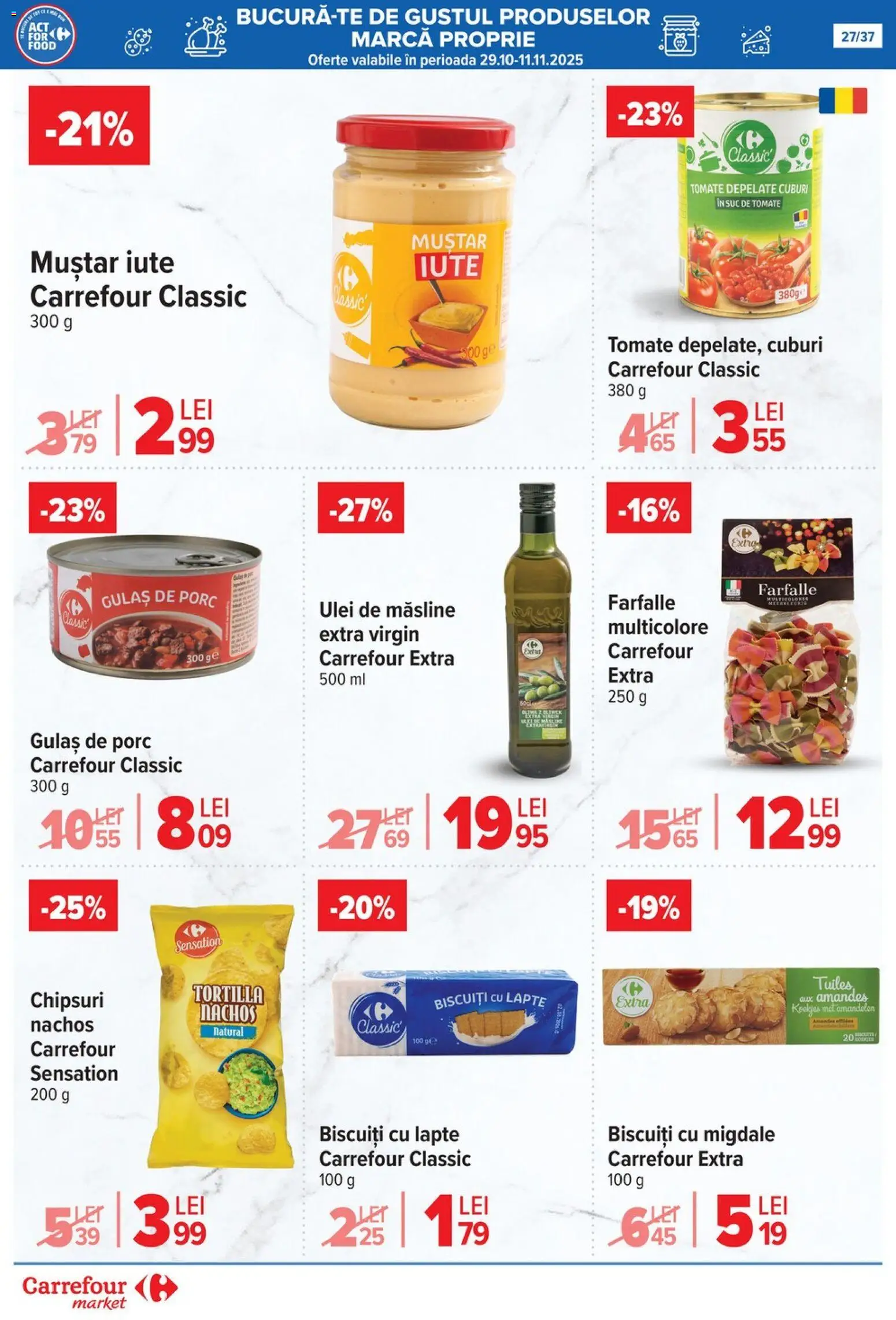 Catalog Carrefour 29 Octombrie - 3 Noiembrie 2025 | Pagina 30 | Produse: Măsline, Migdale, Biscuiți, Gulaș