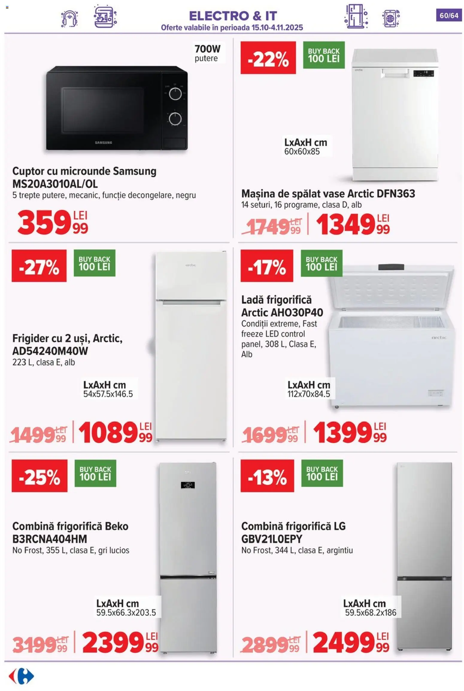 Catalog Carrefour 29 Octombrie - 3 Noiembrie 2025 | Pagina 63 | Produse: Cuptor Cu Microunde, Babak, Combină frigorifică, Ladă frigorifică