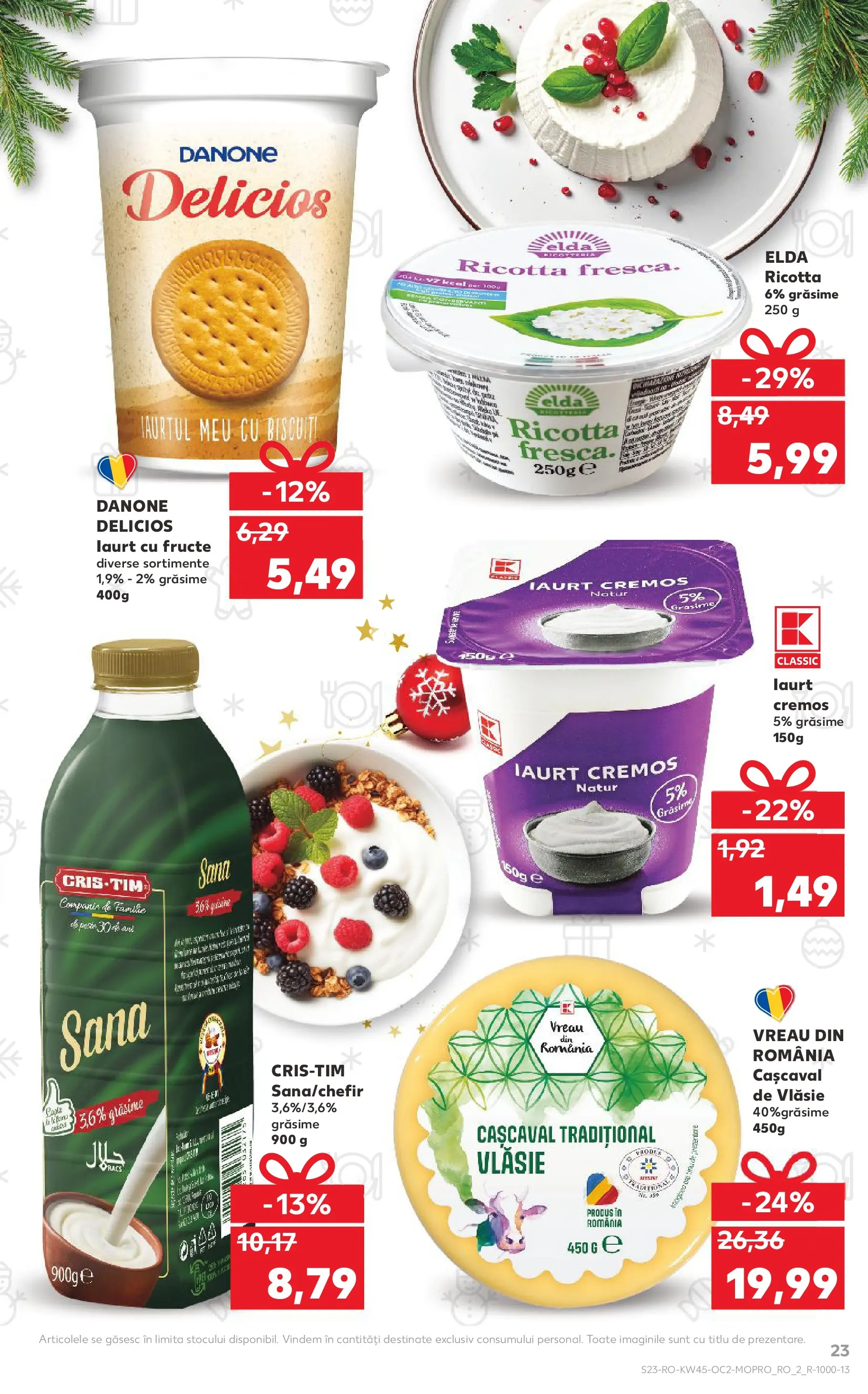 Catalog Kaufland 5 - 10 Noiembrie 2025 | Pagina 23 | Produse: Cașcaval, Iaurt, Kefir, Fructe