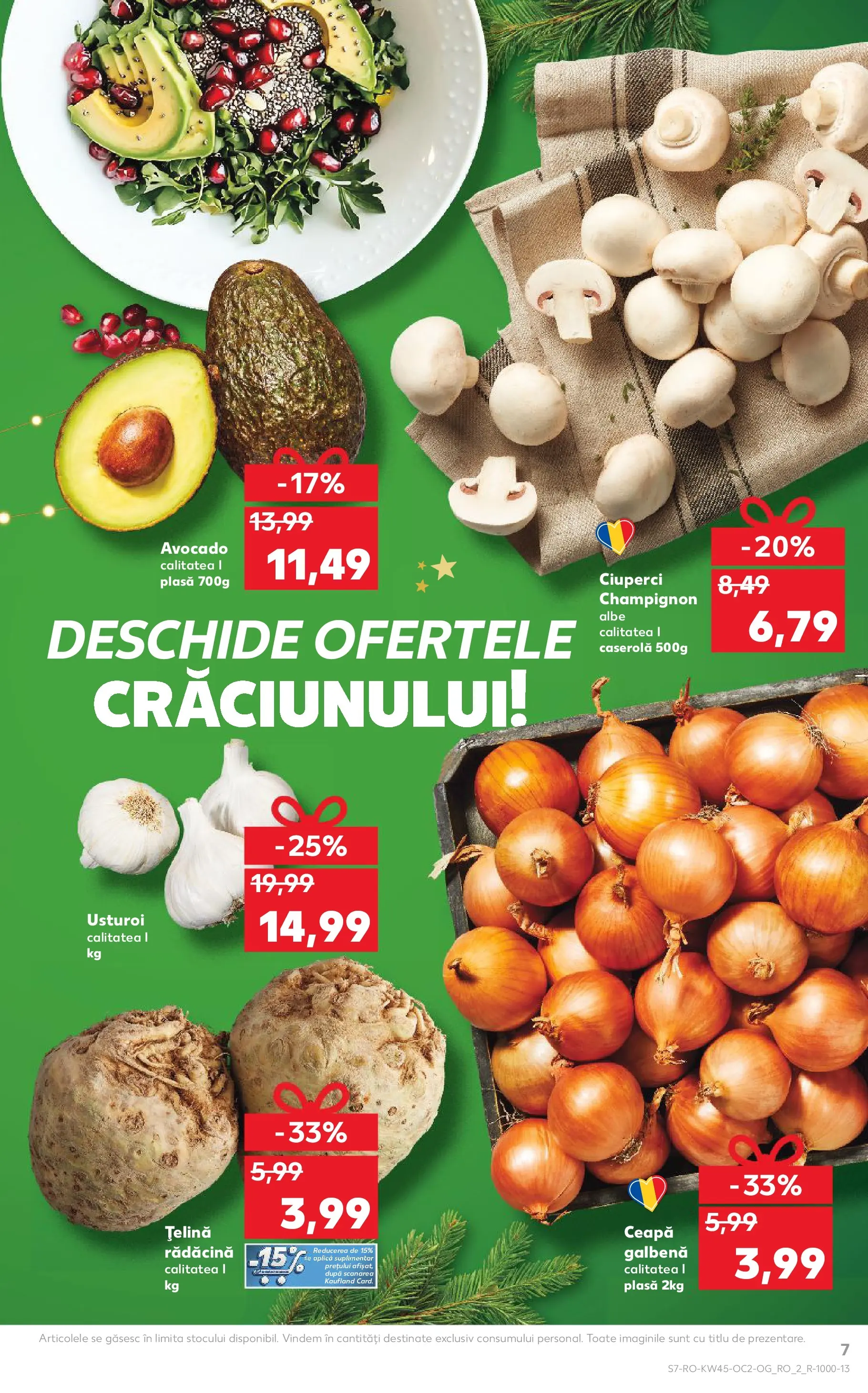 Catalog Kaufland 5 - 10 Noiembrie 2025 | Pagina 7 | Produse: Țelină, Ciuperci, Ceapă, Usturoi