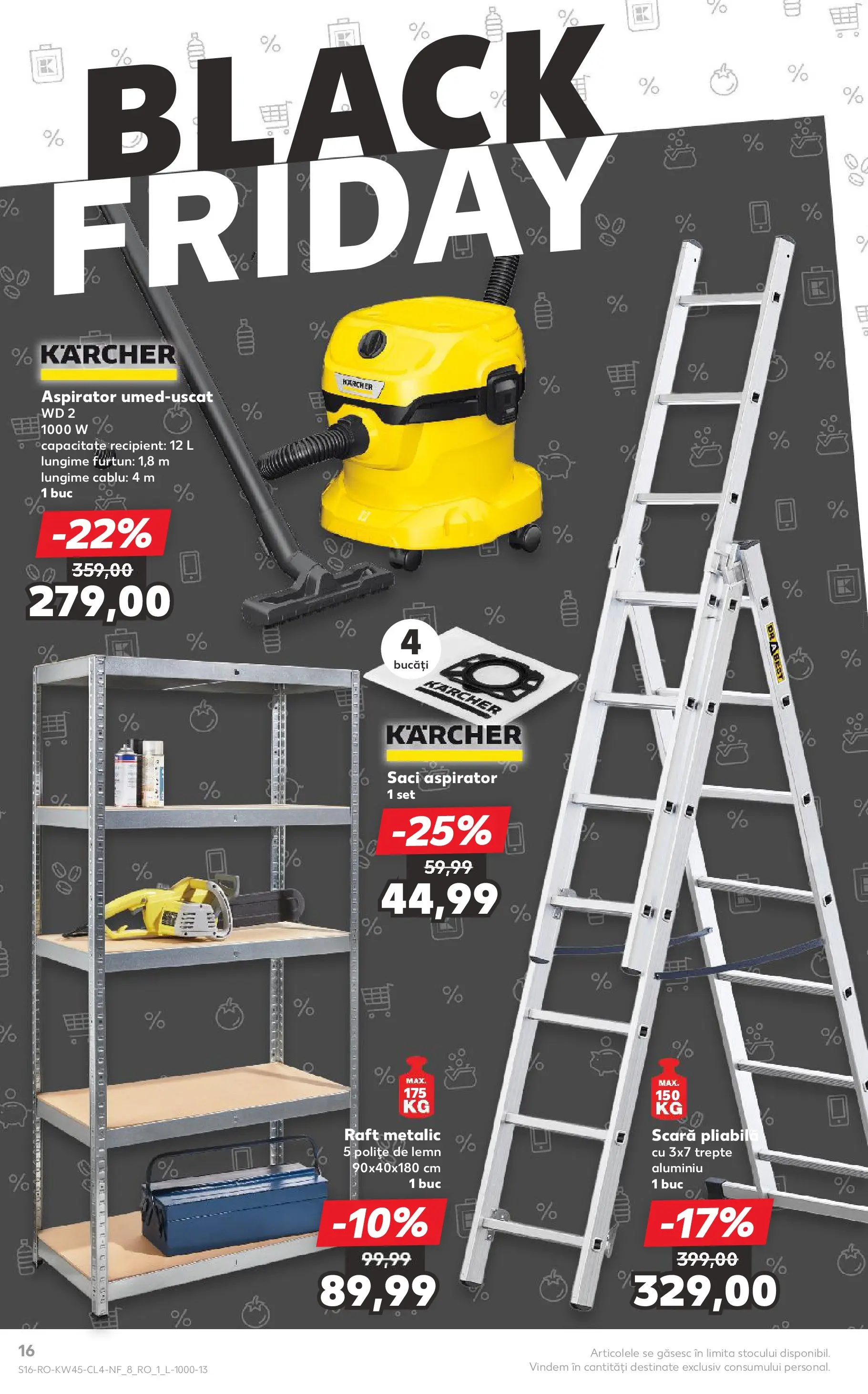 Catalog Kaufland 5 - 10 Noiembrie 2025 | Pagina 16 | Produse: Cablu, Aspirator, Scară, Raft