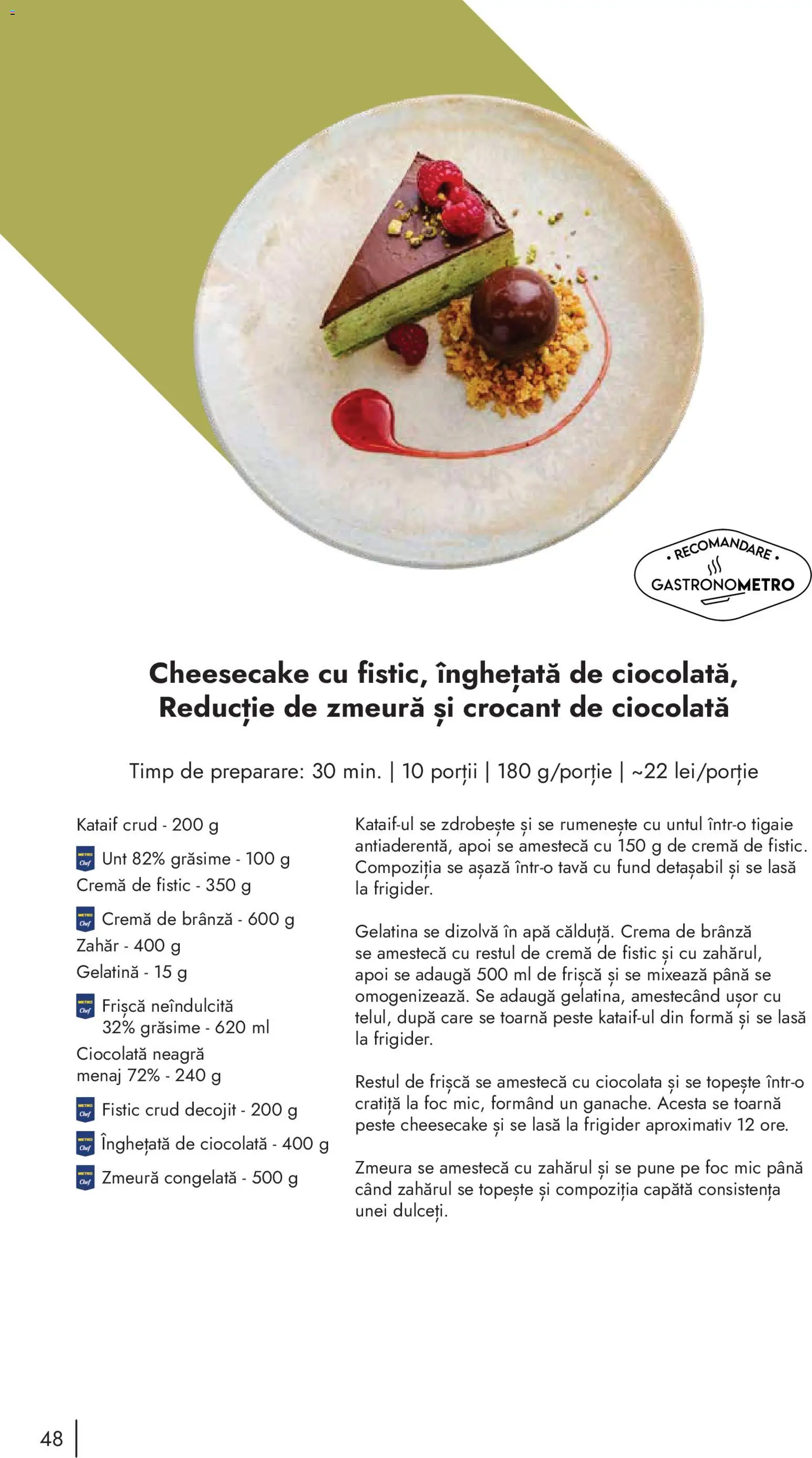 Catalog METRO 10 Noiembrie 2025 - 30 Decembrie 2026 | Pagina 48 | Produse: Tigaie, Brânză, Cremă, Fistic