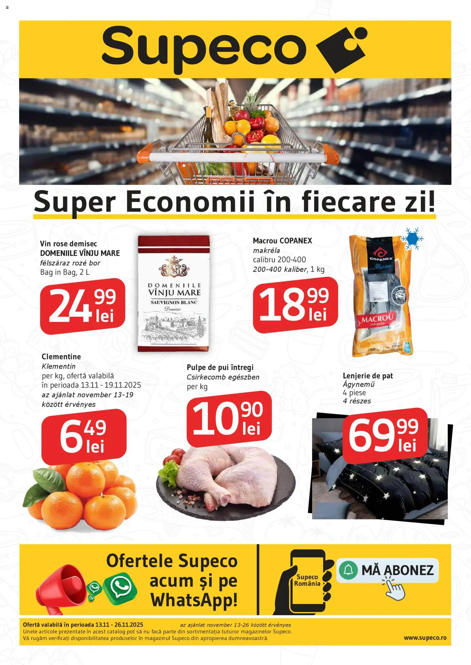 Catalog Supeco 13 - 25 Noiembrie 2025 | Pagina 1 | Produse: Pat, Lenjerie de pat, Hacıyatmaz Kedi Oyuncağı, Vin