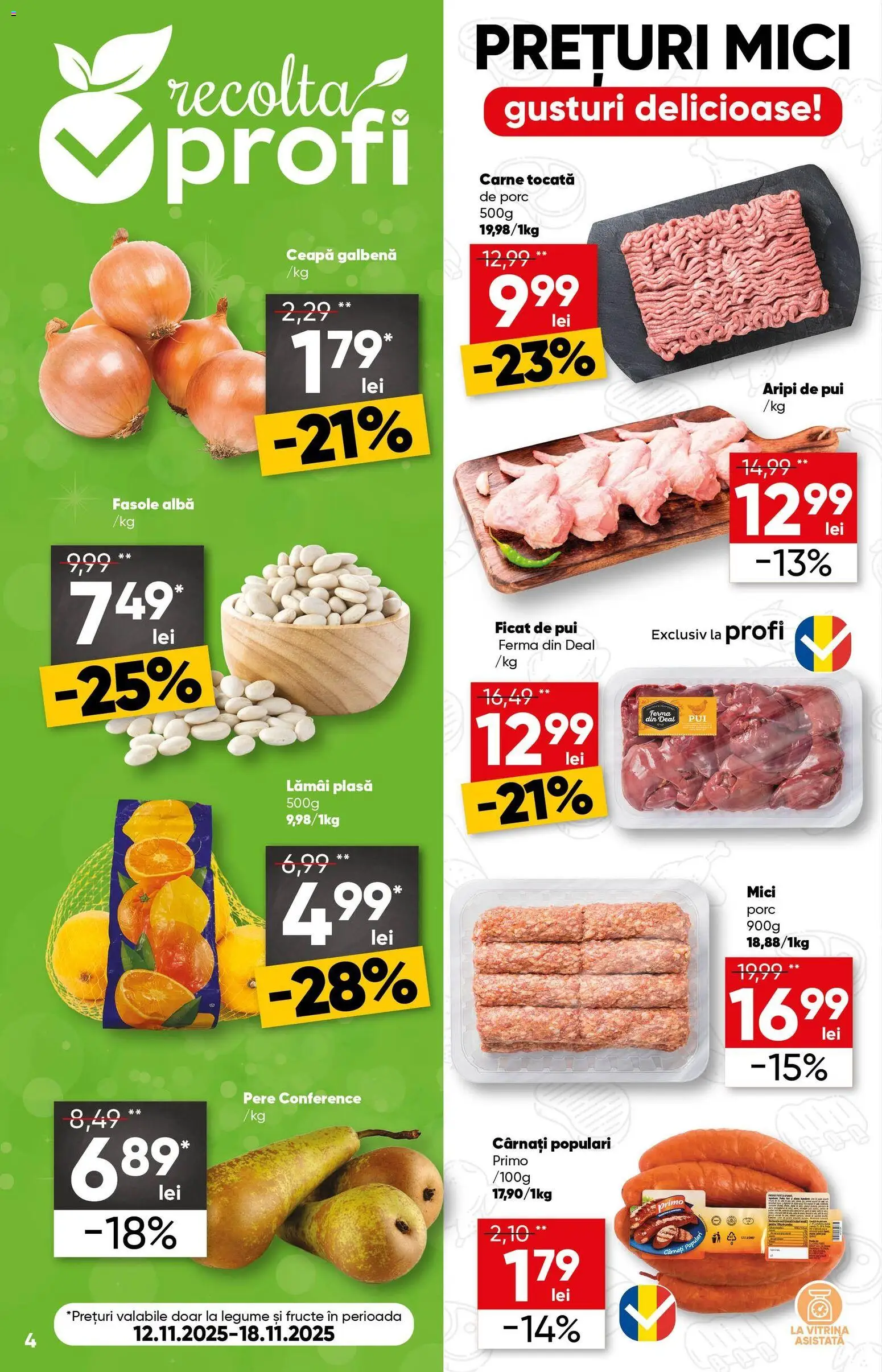 Catalog Profi 12 - 24 Noiembrie 2025 | Pagina 4 | Produse: Hacıyatmaz Kedi Oyuncağı, Ceapă galbenă, Carne tocată, Ceapă