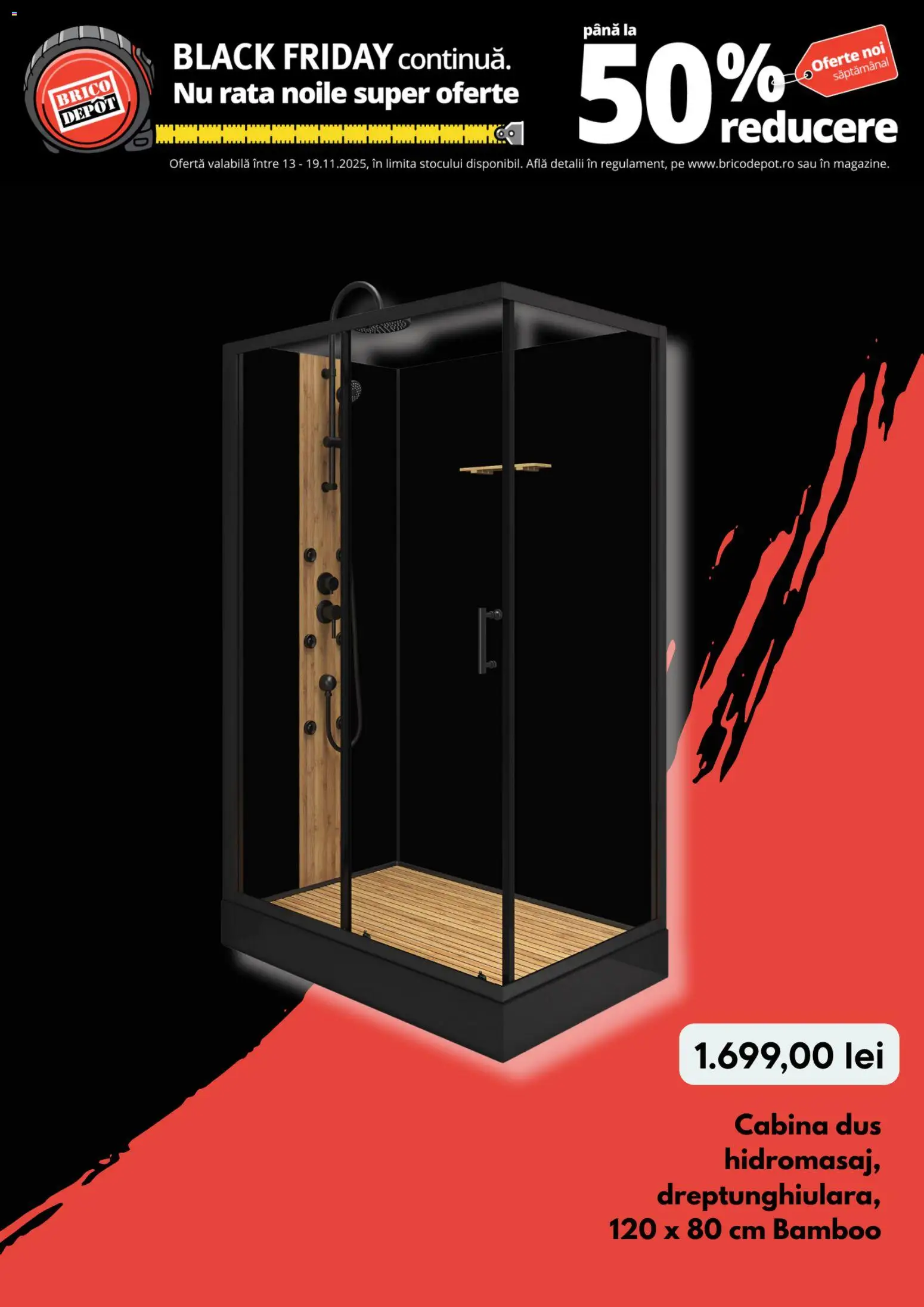 Catalog Brico Depot 13 - 18 Noiembrie 2025 | Pagina 8 | Produse: Duș, Rață, Yaşlı Köpek Konservesi