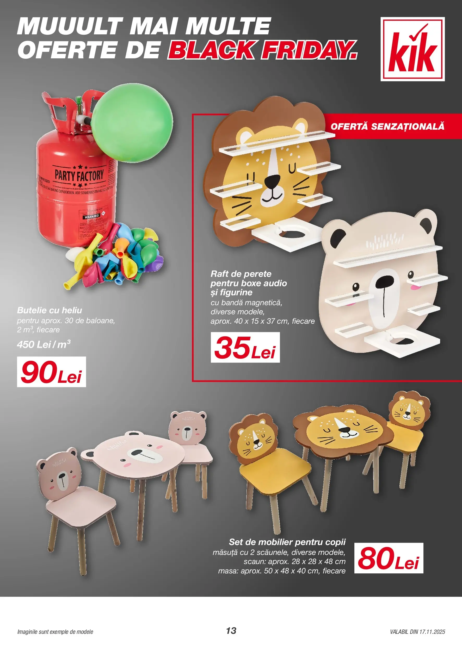 Catalog Kik 17 - 29 Noiembrie 2025 | Pagina 13 | Produse: Audio, Raft, Masă, Scaun