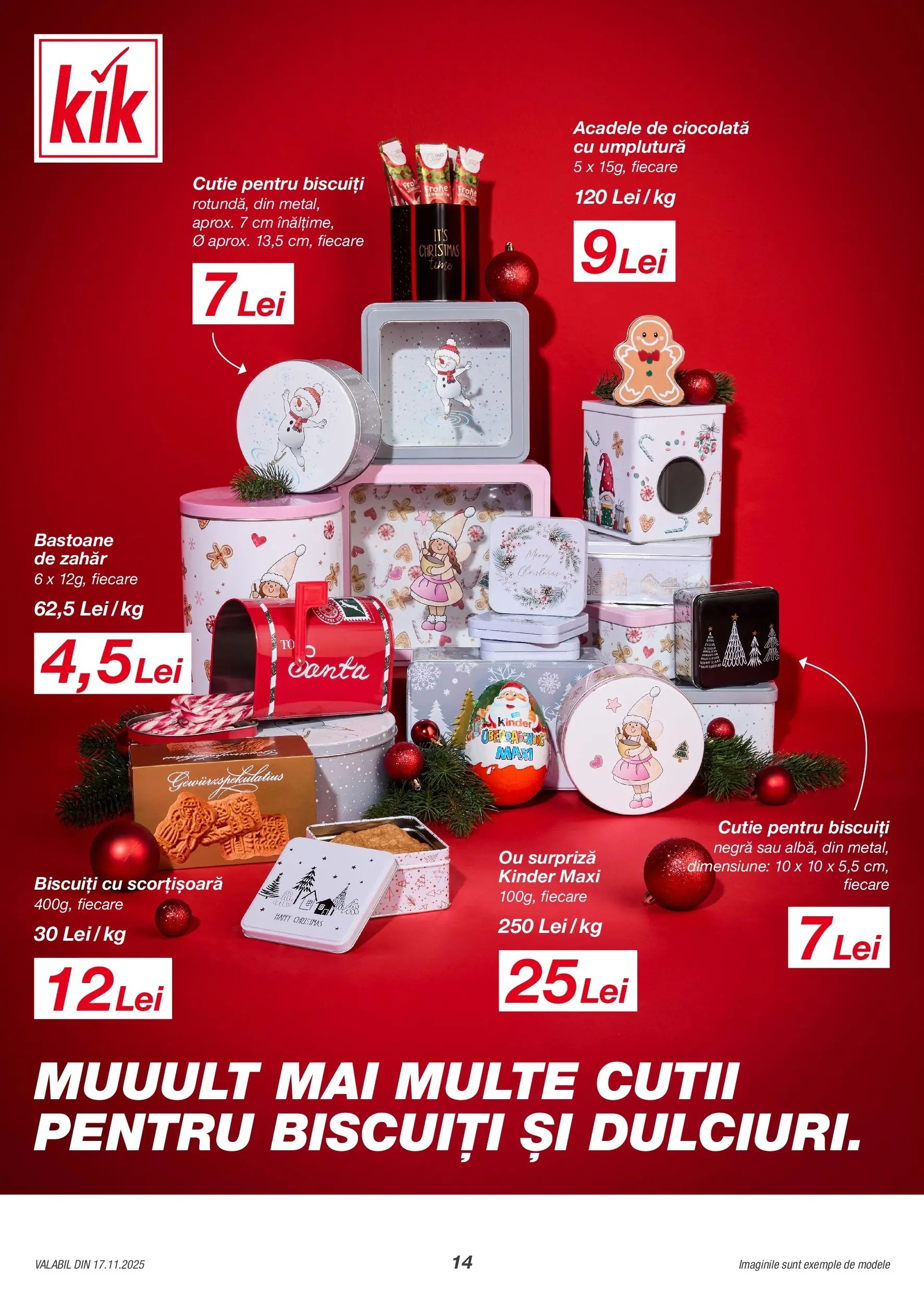 Catalog Kik 17 - 29 Noiembrie 2025 | Pagina 14 | Produse: Cutie, Ciocolată, Biscuiți, Zahăr