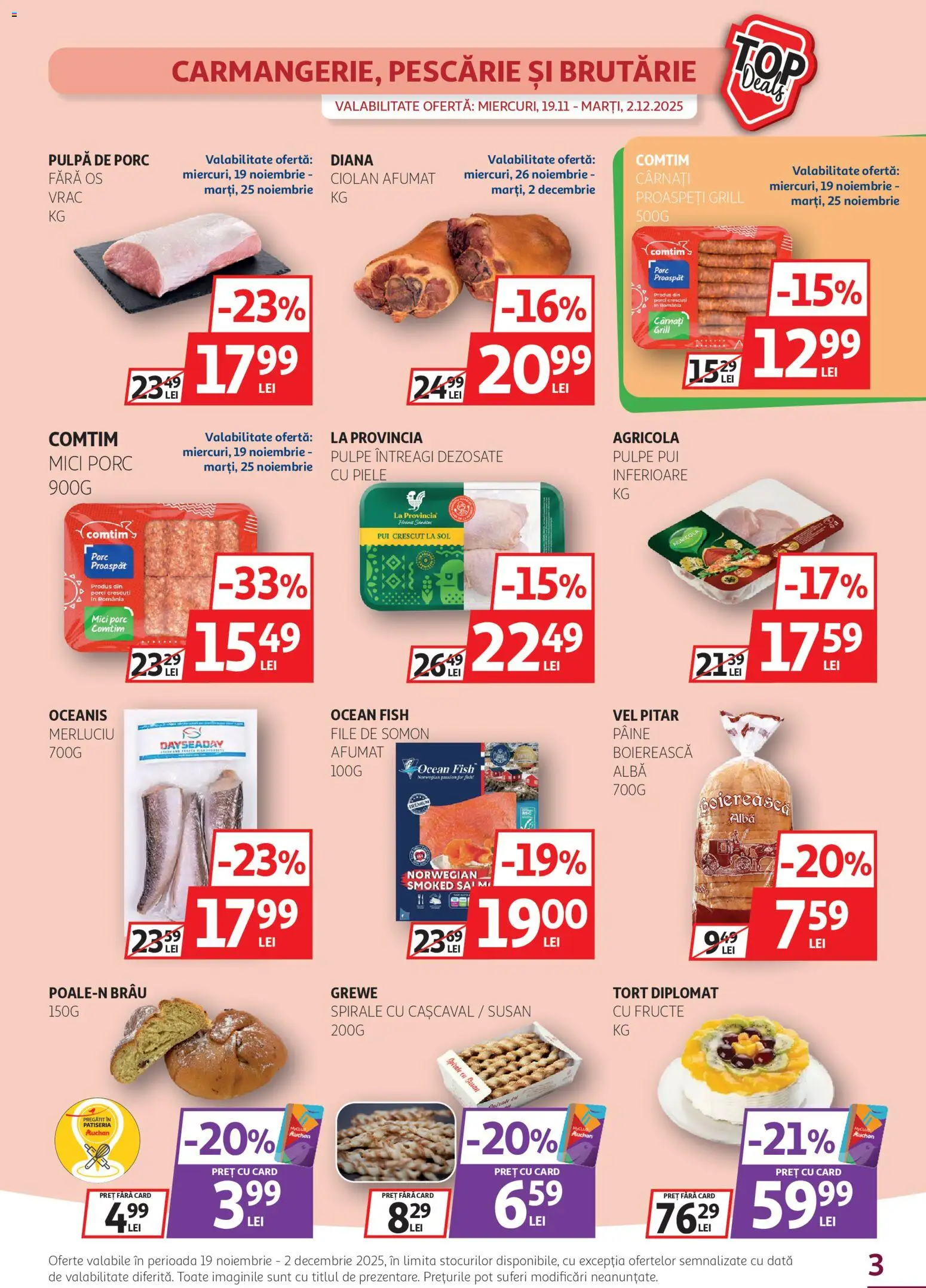 Catalog Auchan 19 Noiembrie - 1 Decembrie 2025 | Pagina 3 | Produse: Grill, Hacıyatmaz Kedi Oyuncağı, Mici, Pâine