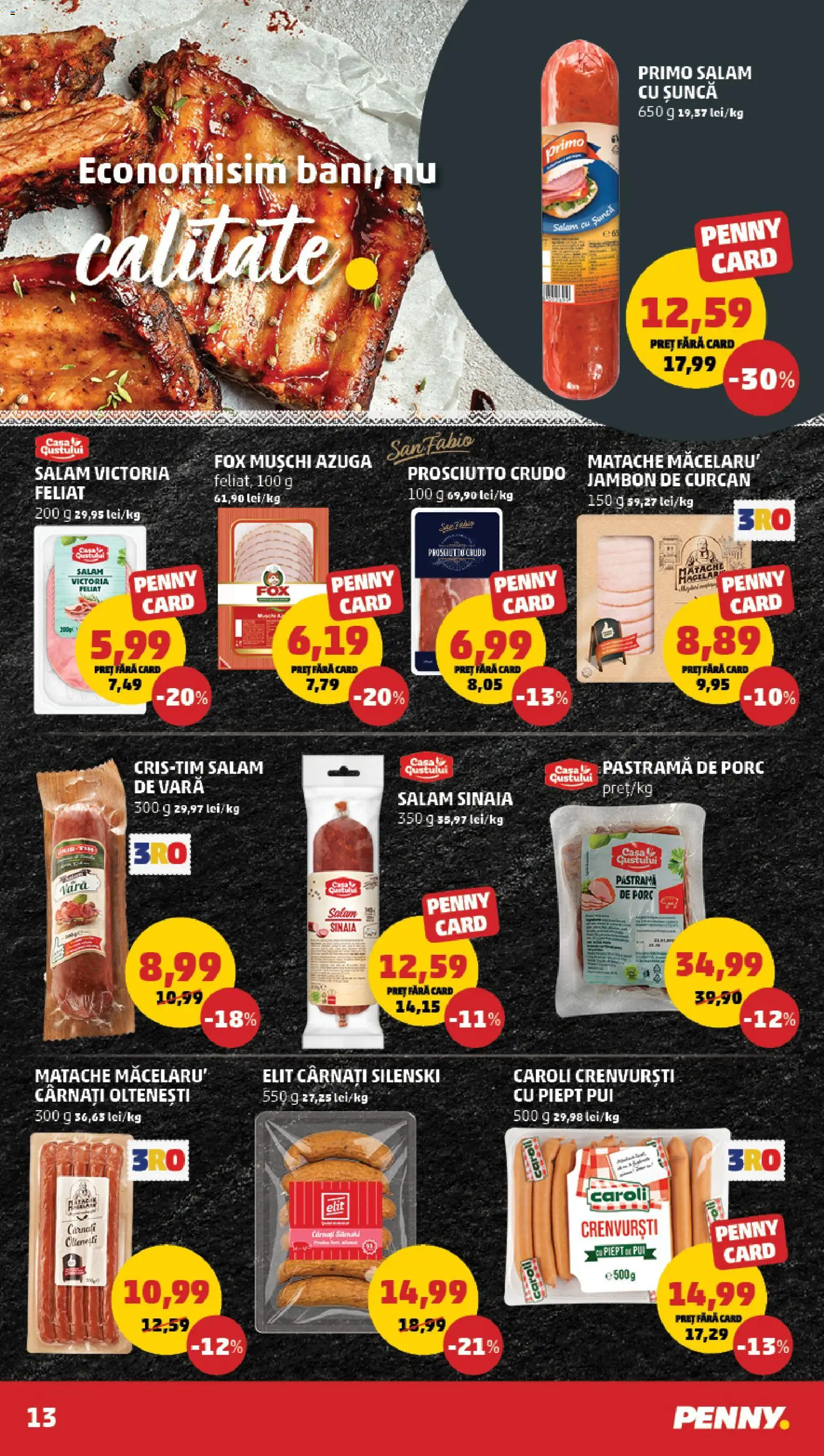 Catalog PENNY Market 19 - 24 Noiembrie 2025 | Pagina 13 | Produse: Hacıyatmaz Kedi Oyuncağı, Salam, Șuncă, Cârnați