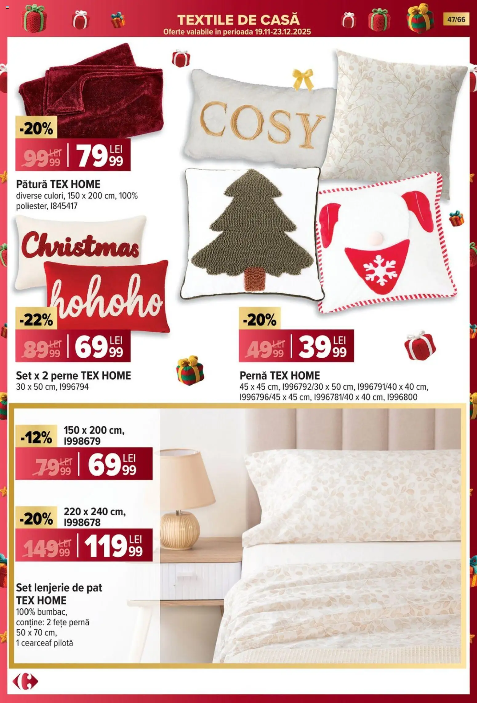 Catalog Carrefour 19 Noiembrie 2025 - 6 Ianuarie 2026 | Pagina 47 | Produse: Lenjerie de pat, Pernă, Pătură, Pilotă