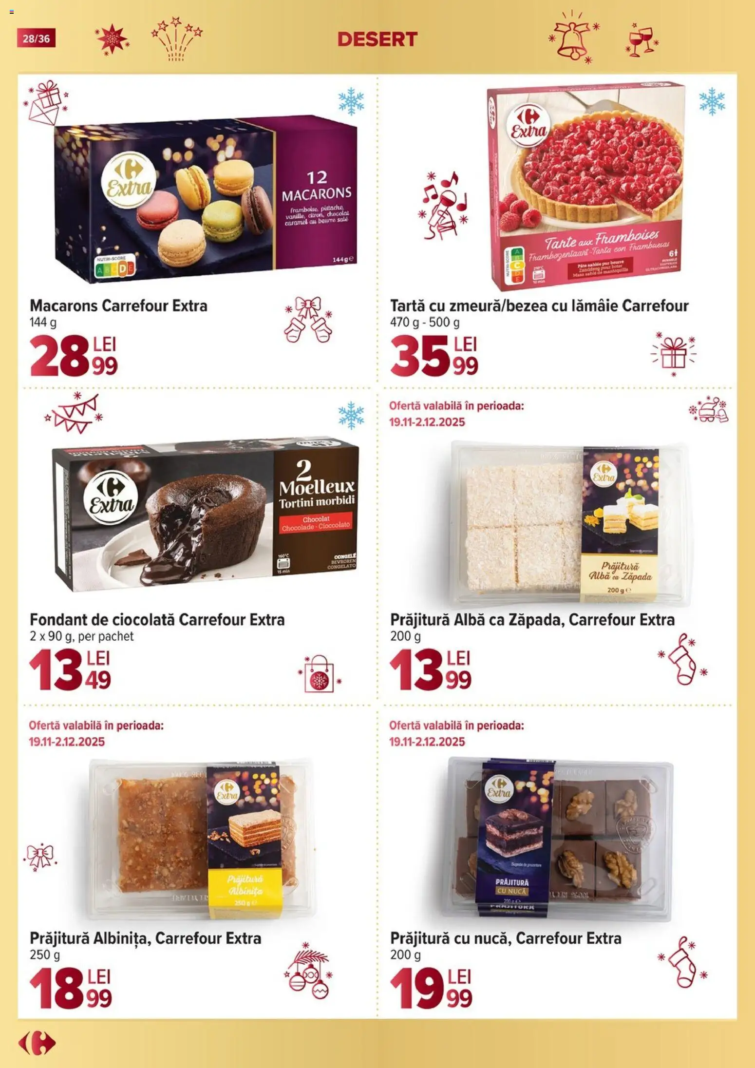 Catalog Carrefour 19 Noiembrie 2025 - 6 Ianuarie 2026 | Pagina 28 | Produse: Prăjitură, Ciocolată, Macarons, Lămâie