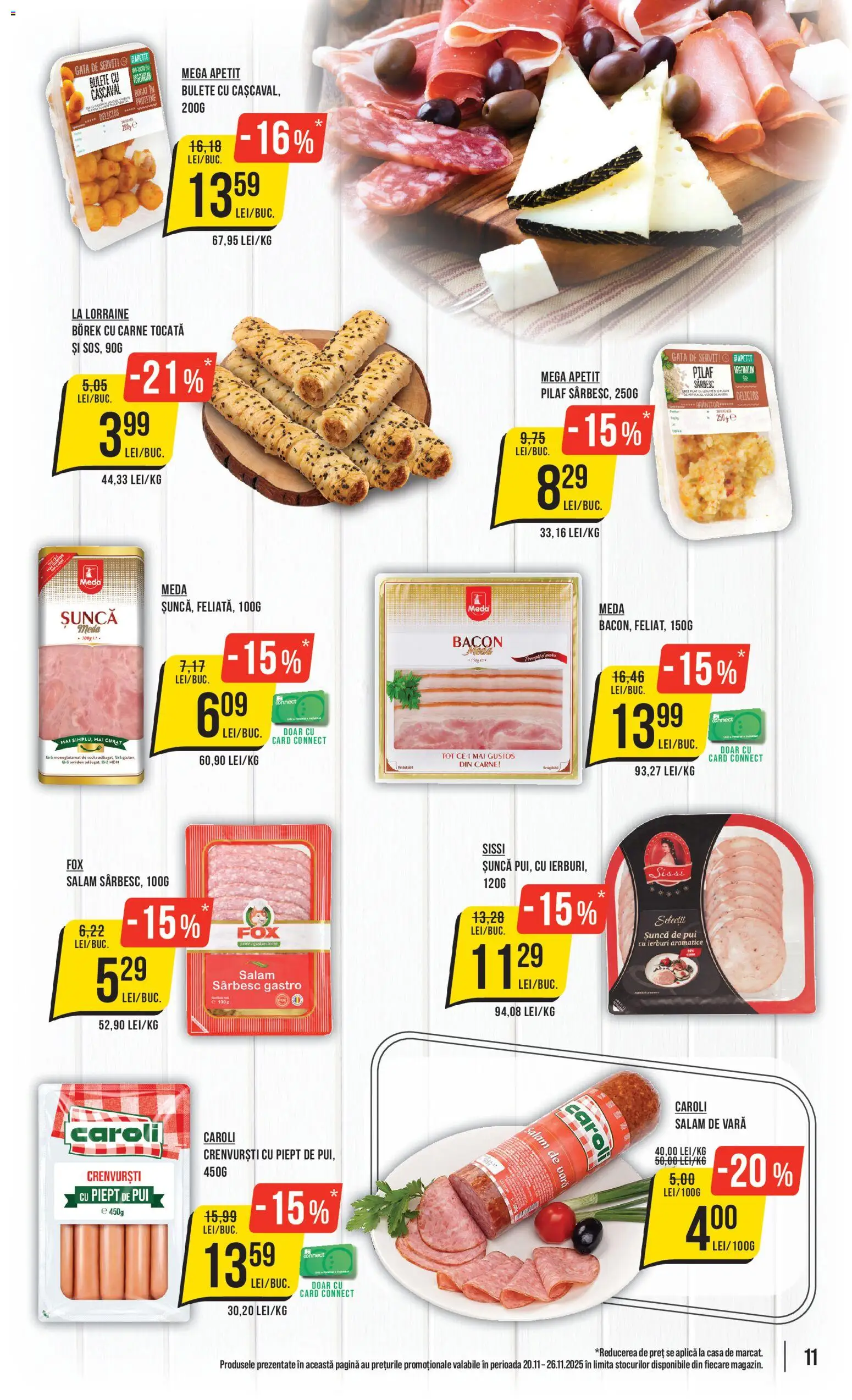Catalog Mega Image 20 - 25 Noiembrie 2025 | Pagina 11 | Produse: Filtre kahve makinesi, Hacıyatmaz Kedi Oyuncağı, Bacon, Carne tocată
