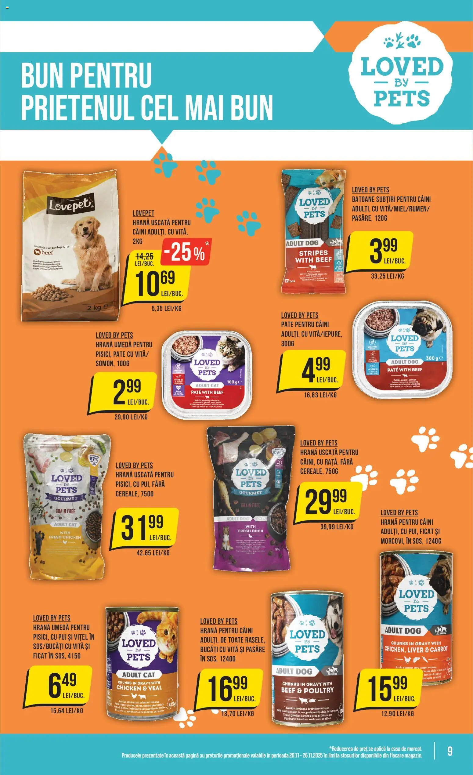 Catalog Mega Image 20 - 25 Noiembrie 2025 | Pagina 9 | Produse: Hrană pentru câini, Hacıyatmaz Kedi Oyuncağı, Pate