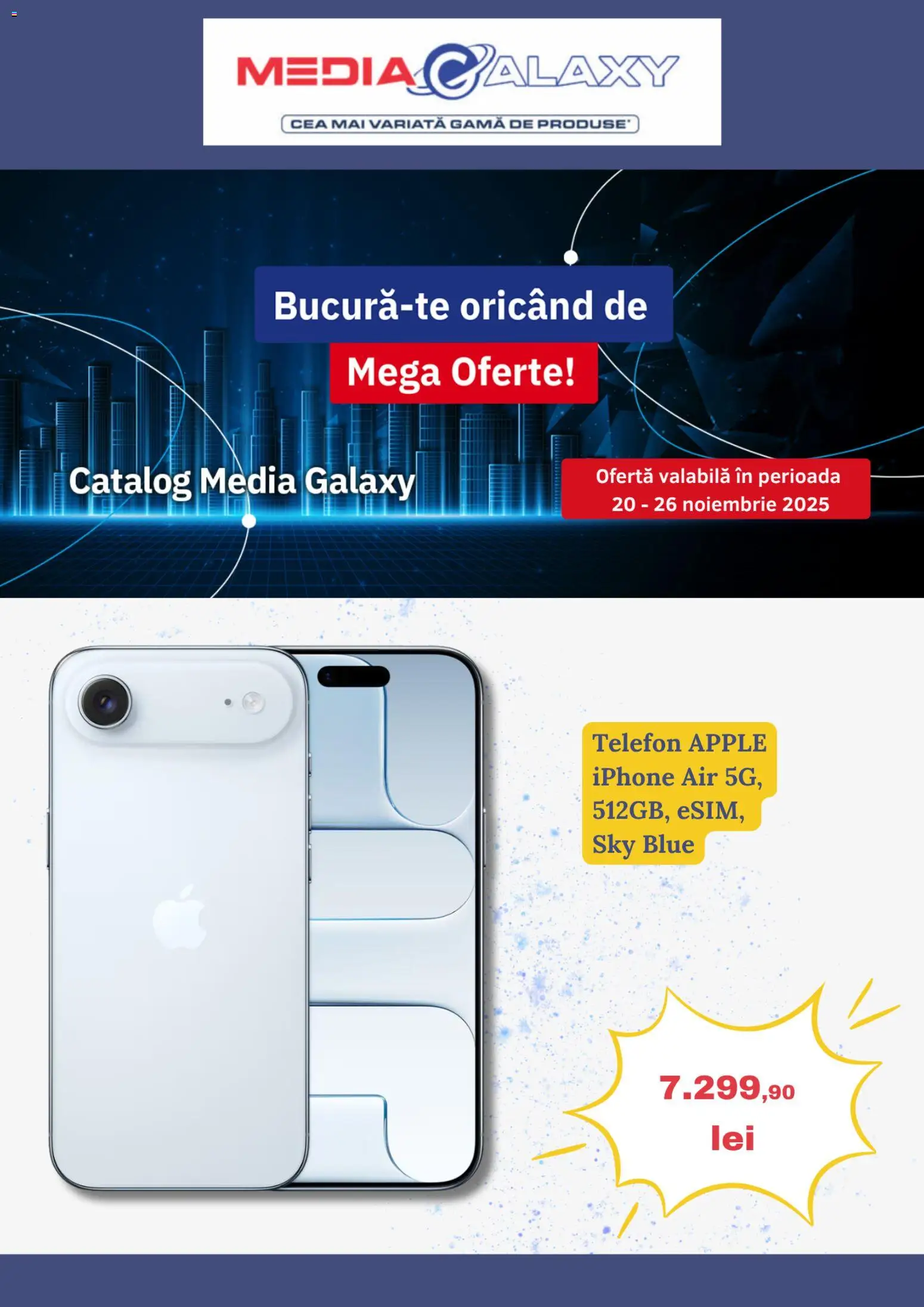 Catalog Media Galaxy 20 - 25 Noiembrie 2025 | Pagina 1 | Produse: Telefon, Apple