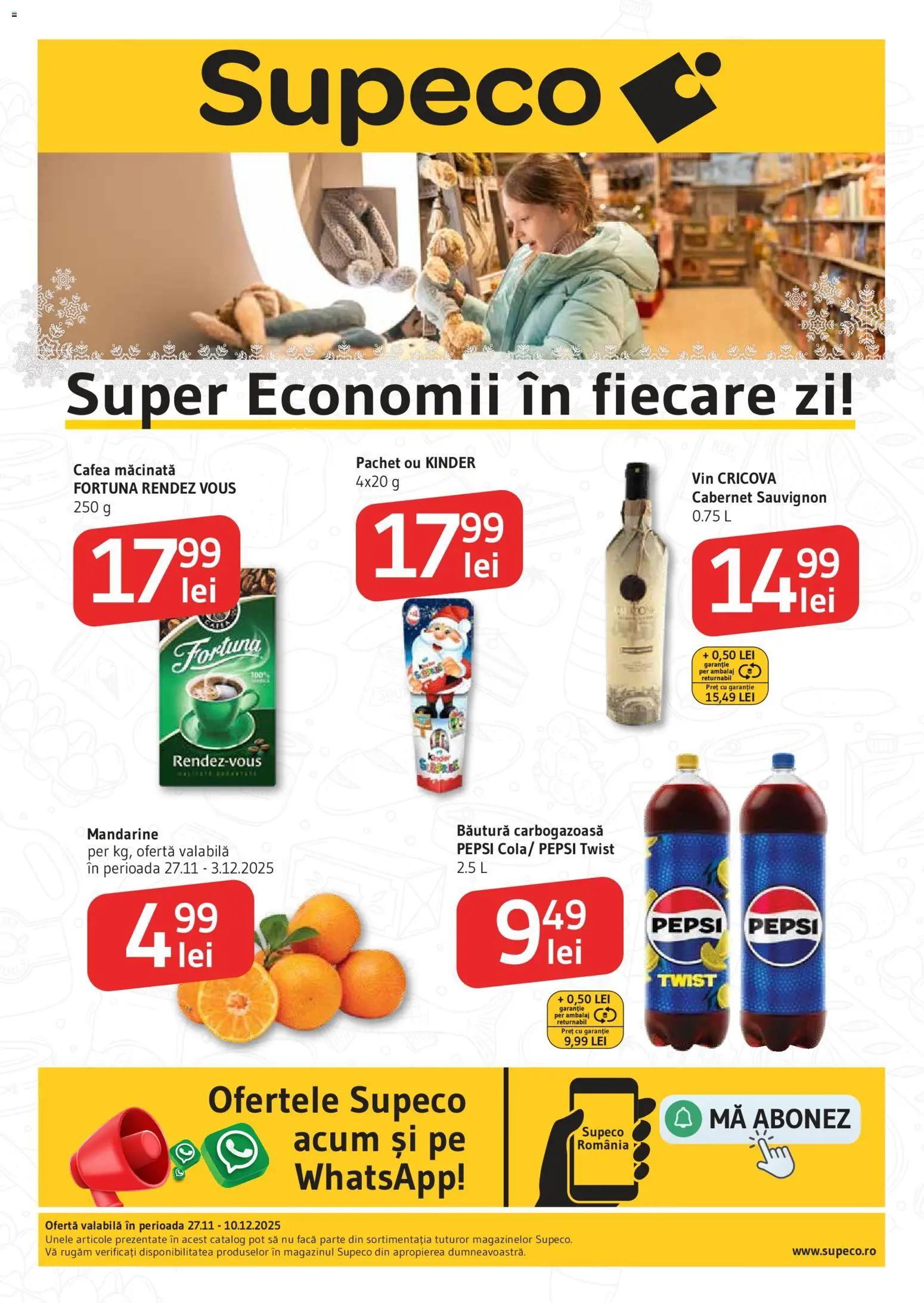 Catalog Supeco 27 Noiembrie - 9 Decembrie 2025 | Pagina 1 | Produse: Cafea, Vin, Mandarine