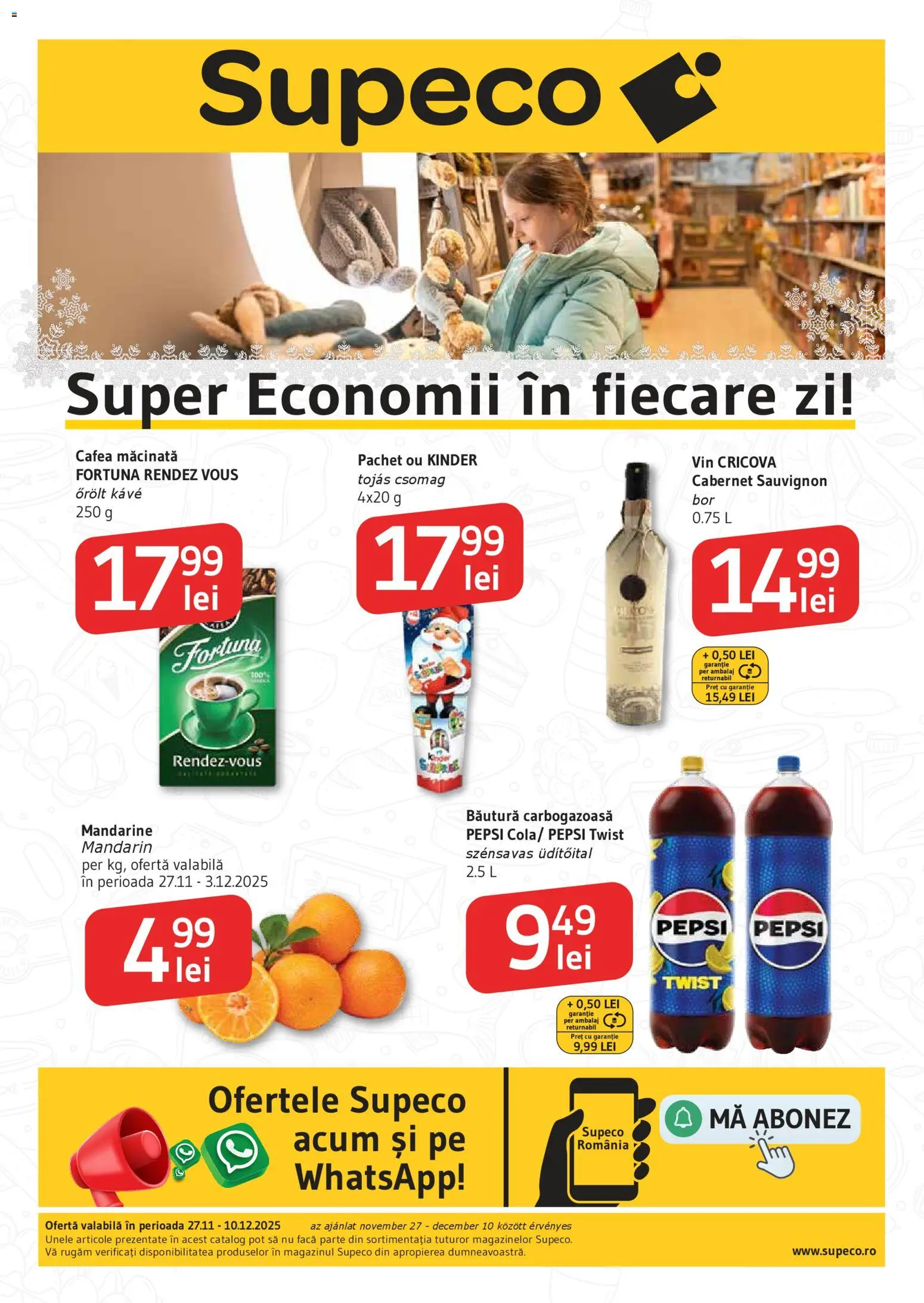 Catalog Supeco 27 Noiembrie - 9 Decembrie 2025 | Pagina 1 | Produse: Cafea, Vin, Mandarine