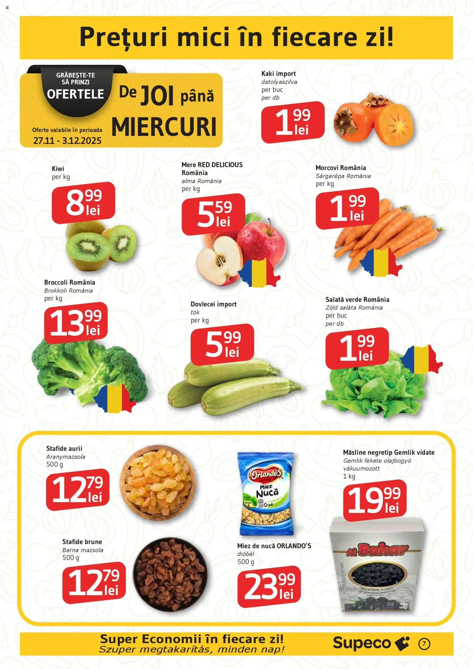 Catalog Supeco 27 Noiembrie - 9 Decembrie 2025 | Pagina 7 | Produse: Kaki, Mere, Morcovi, Salată