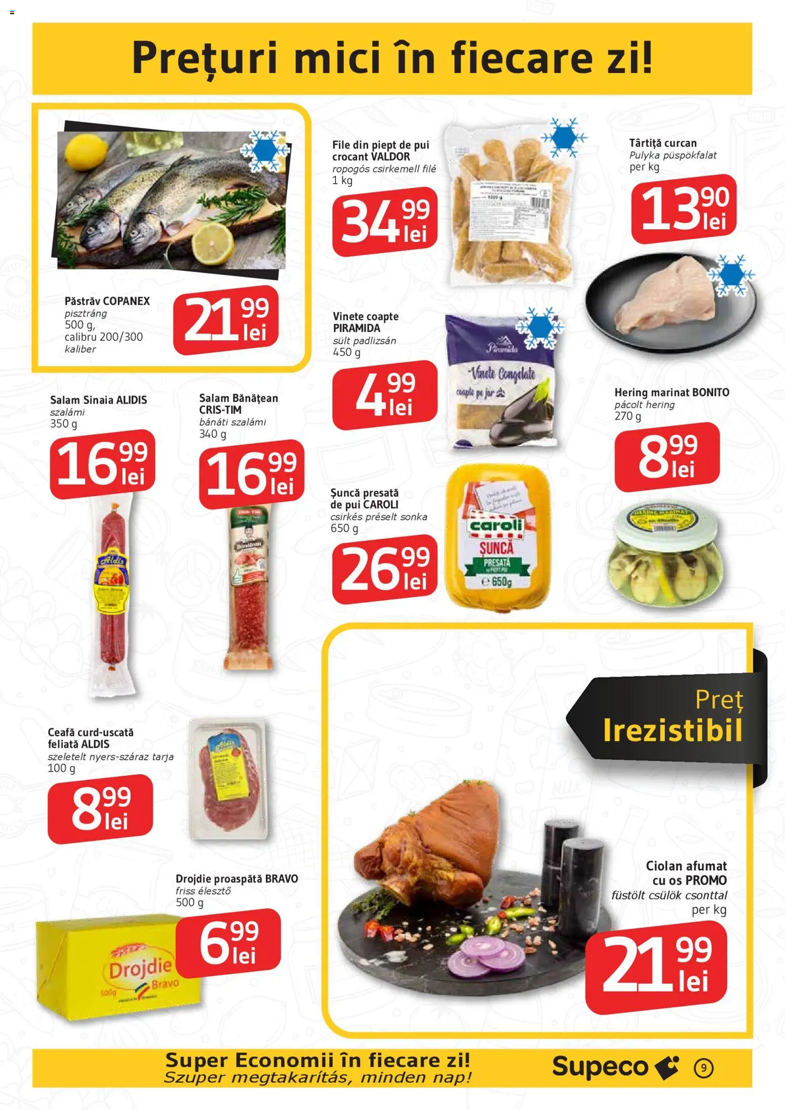 Catalog Supeco 27 Noiembrie - 9 Decembrie 2025 | Pagina 9 | Produse: Hacıyatmaz Kedi Oyuncağı, Mici, Salam, Șuncă
