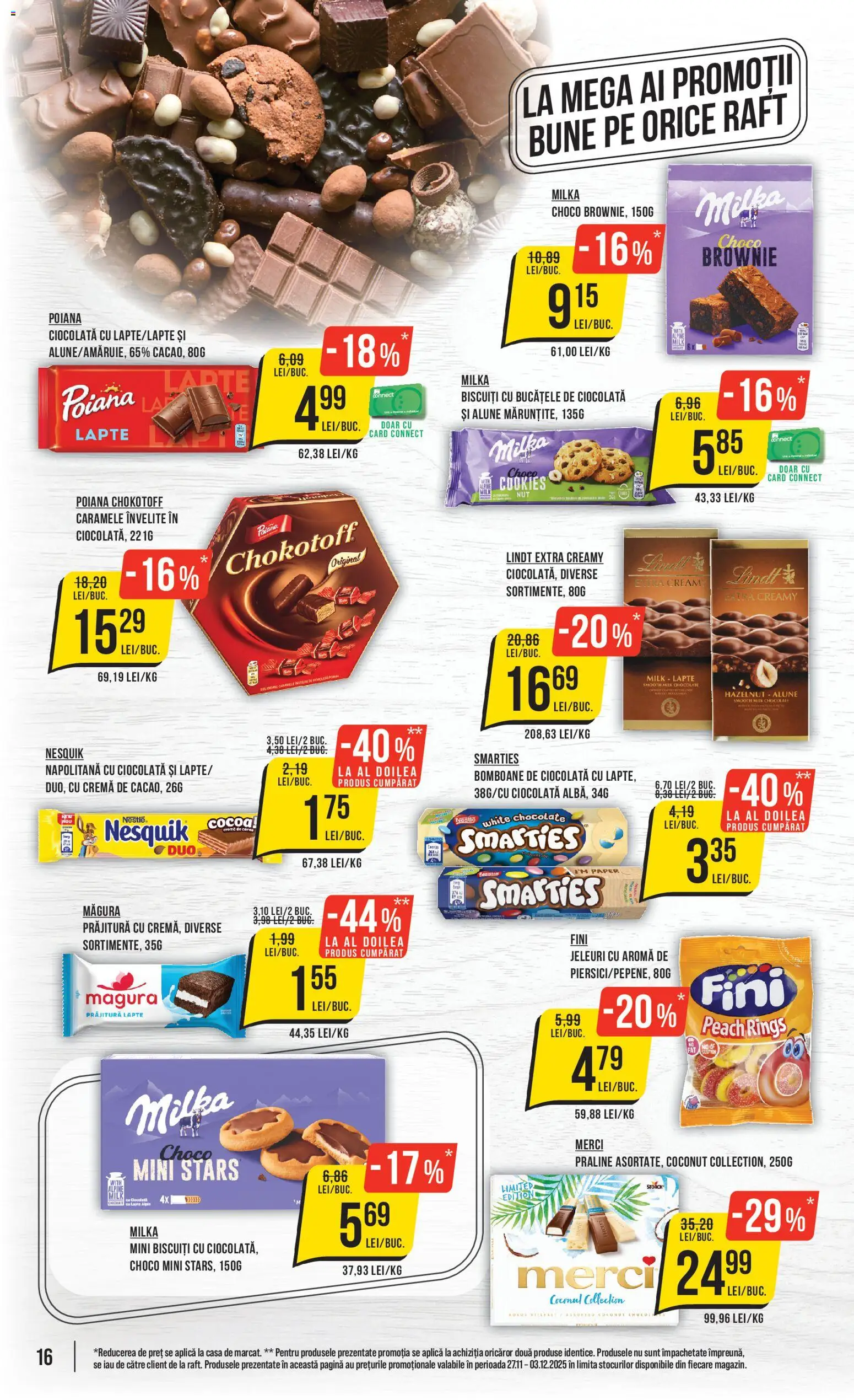 Catalog Mega Image 27 Noiembrie - 2 Decembrie 2025 | Pagina 16 | Produse: Raft, Cremă, Ciocolată, Biscuiți