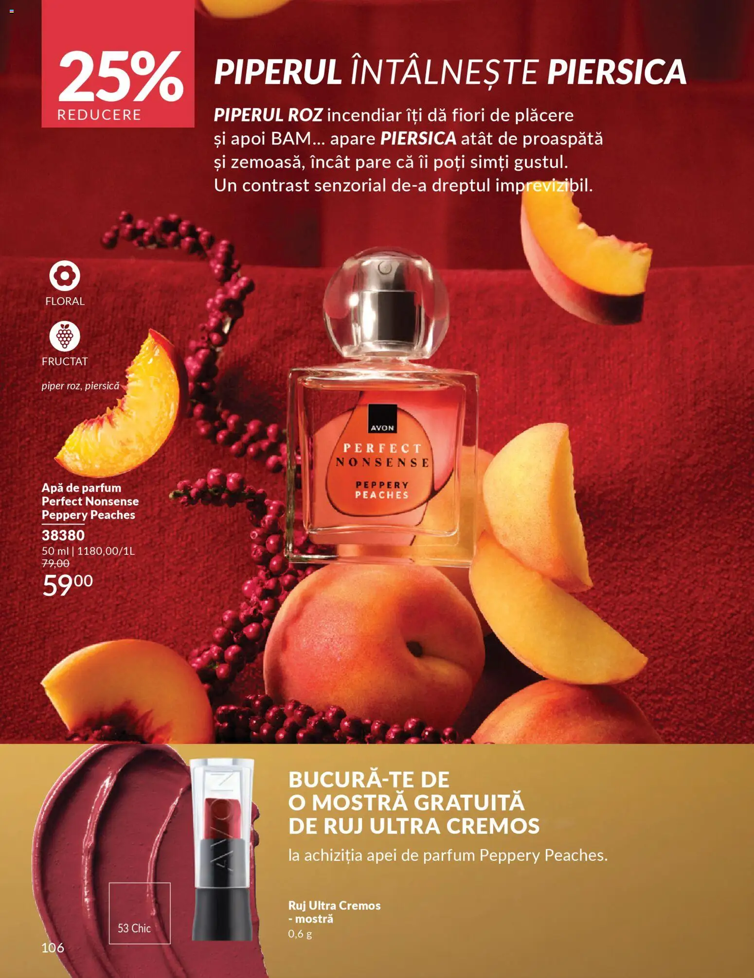 Catalog Avon 1 - 30 Decembrie 2025 | Pagina 106 | Produse: Piersică, Parfum, Ruj, Apă