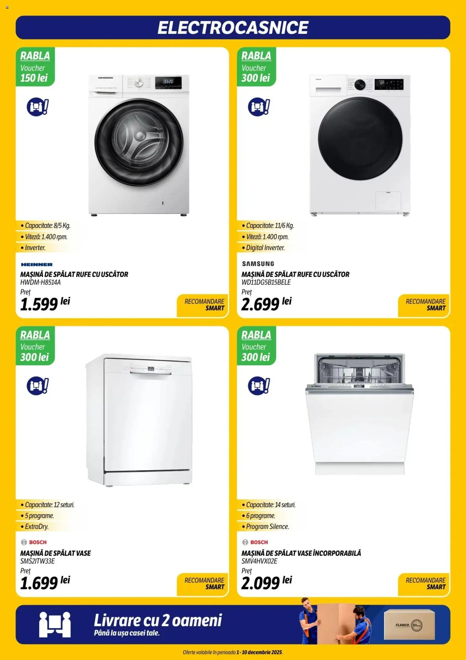Catalog Flanco 1 - 9 Decembrie 2025 | Pagina 10 | Produse: Mașină De Spălat, Uscător, Mașină De Spălat Vase, Ușă