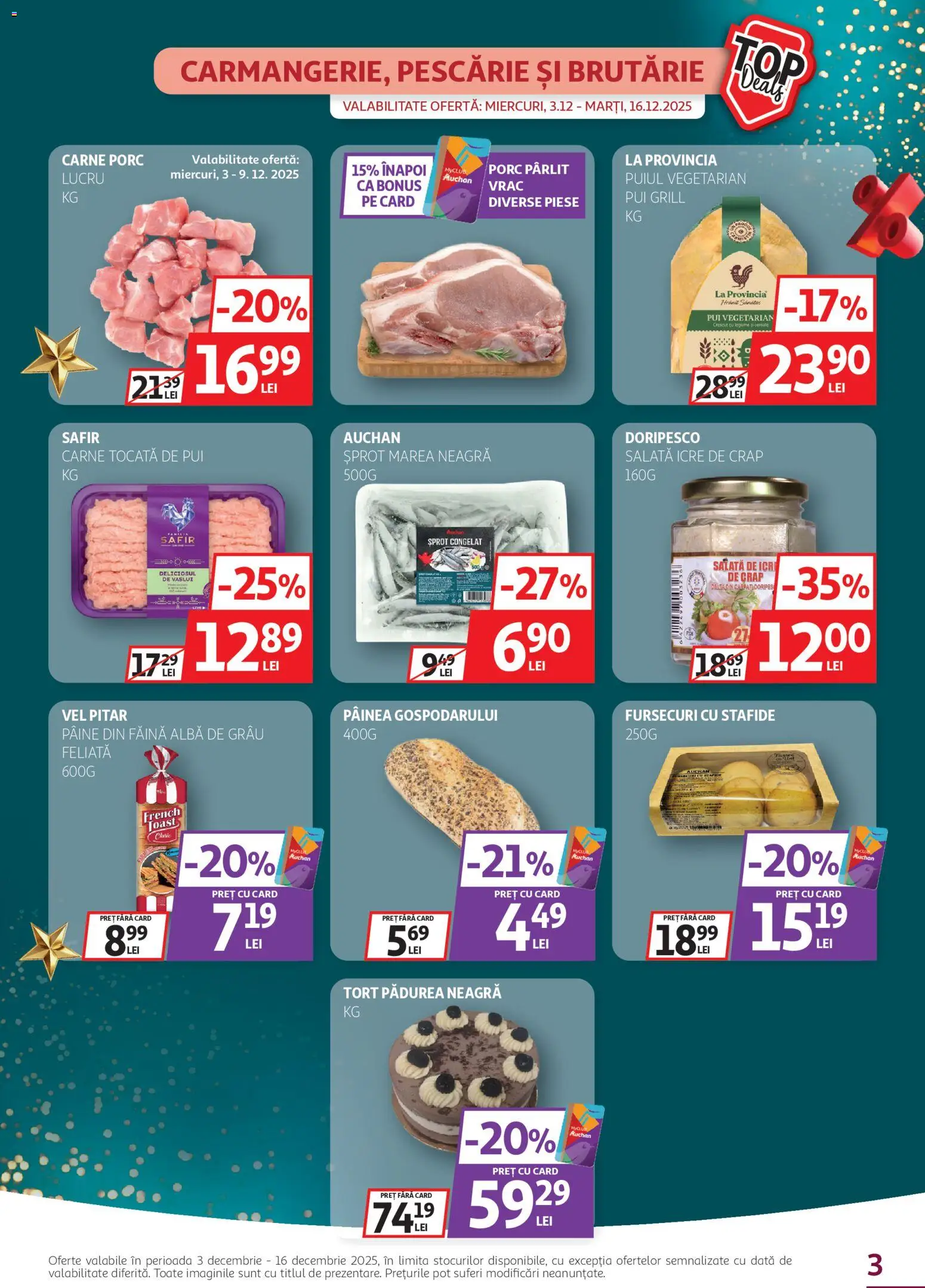 Catalog Auchan 3 - 15 Decembrie 2025 | Pagina 3 | Produse: Grill, Kedi Oyun Alanları, Pâine, Legume