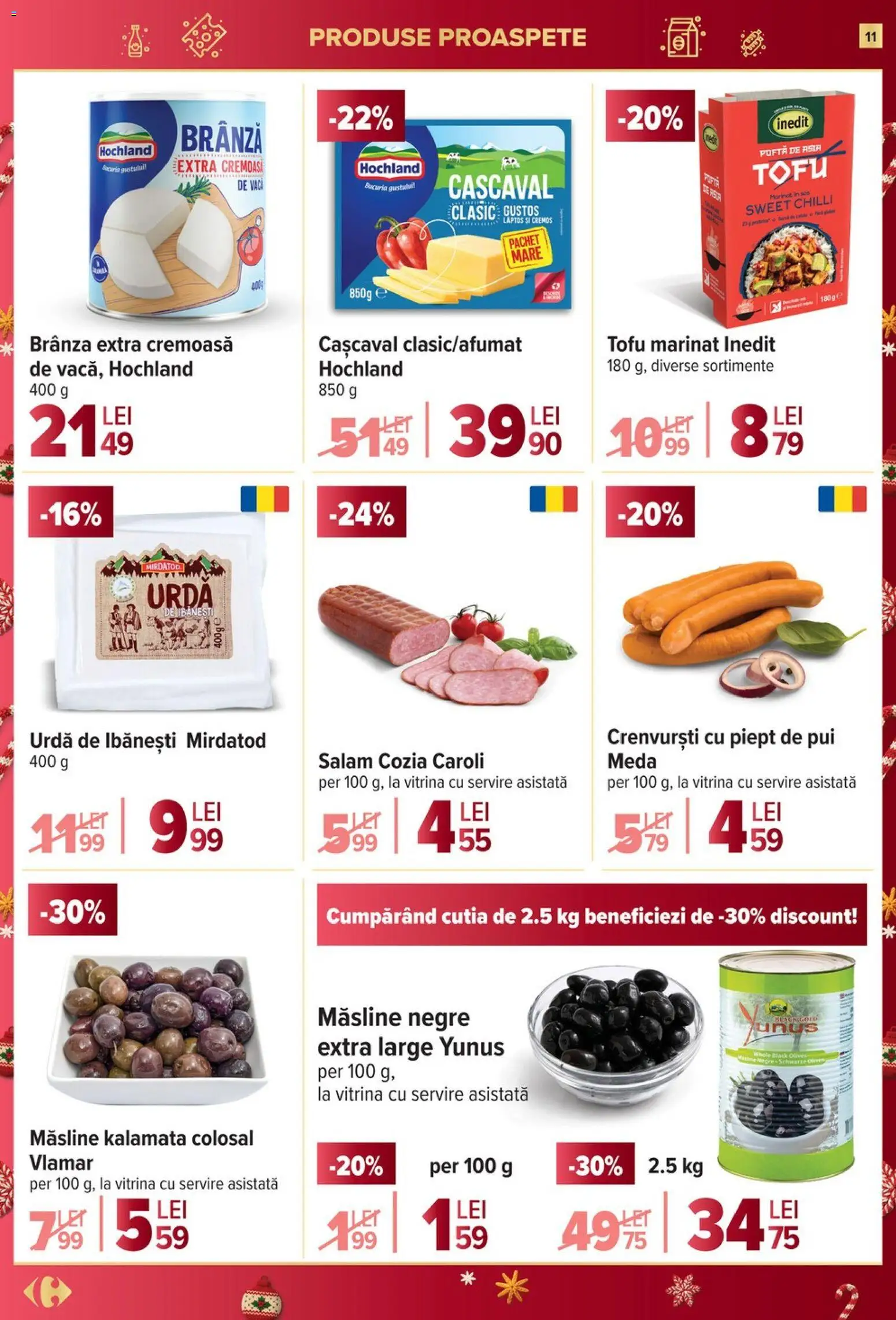 Catalog Carrefour 10 - 15 Decembrie 2025 | Pagina 11 | Produse: Hijyenik ped, Vitrină, Măsline, Brânză