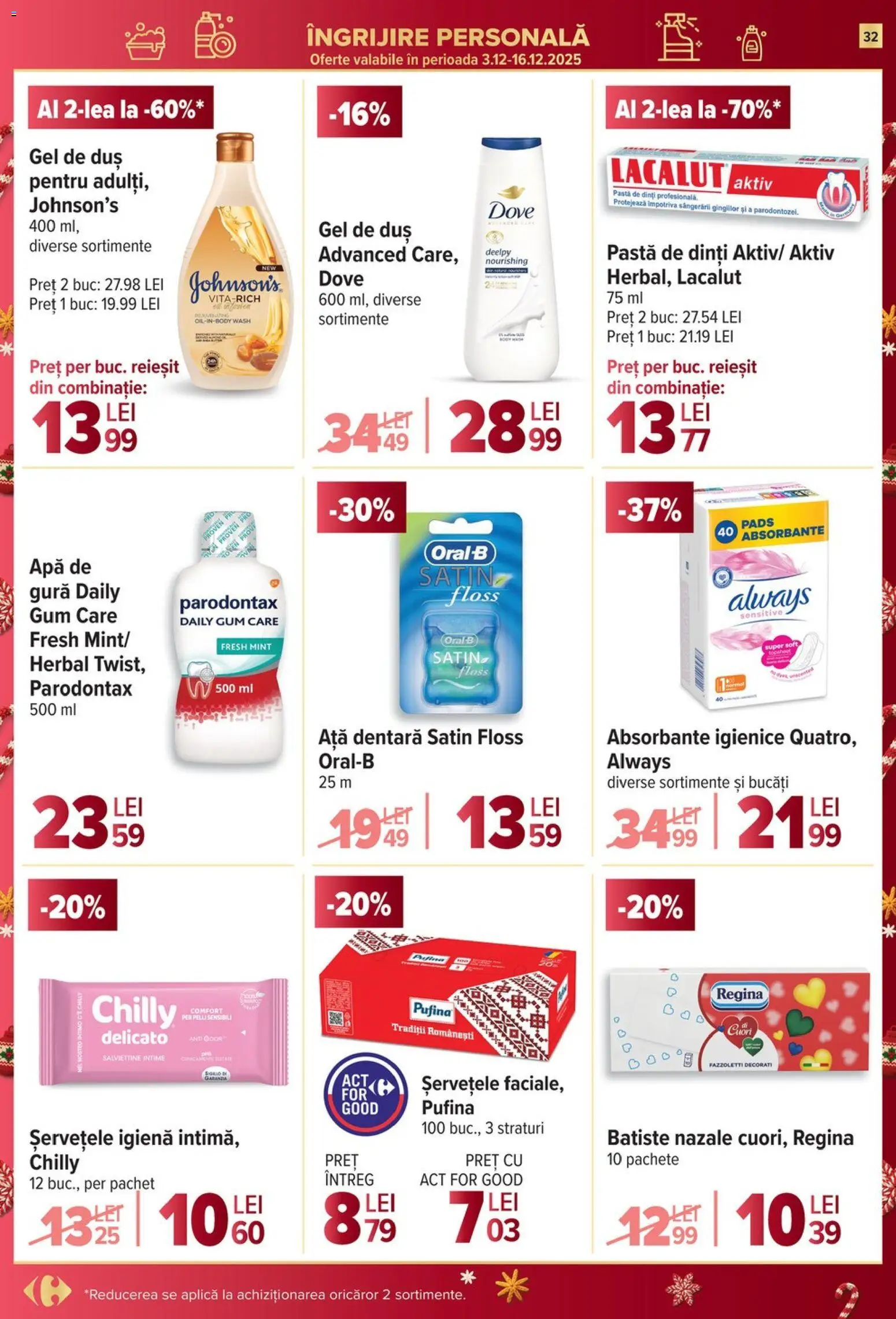 Catalog Carrefour 10 - 15 Decembrie 2025 | Pagina 32 | Produse: Ață dentară, Duș, Pastă de dinți, Apă