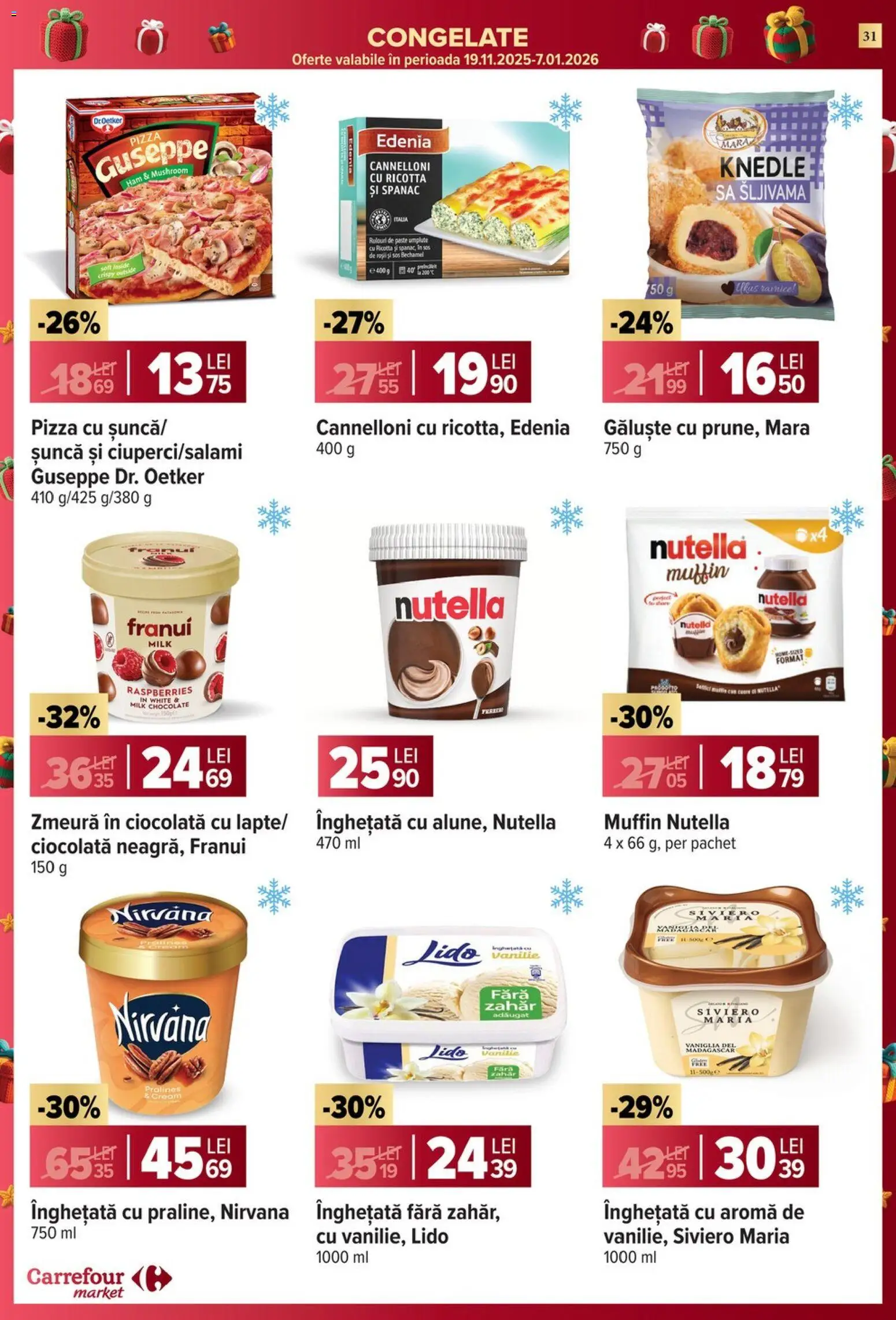 Catalog Carrefour 10 - 15 Decembrie 2025 | Pagina 31 | Produse: Zmeură, Șuncă, Pizza, Sos
