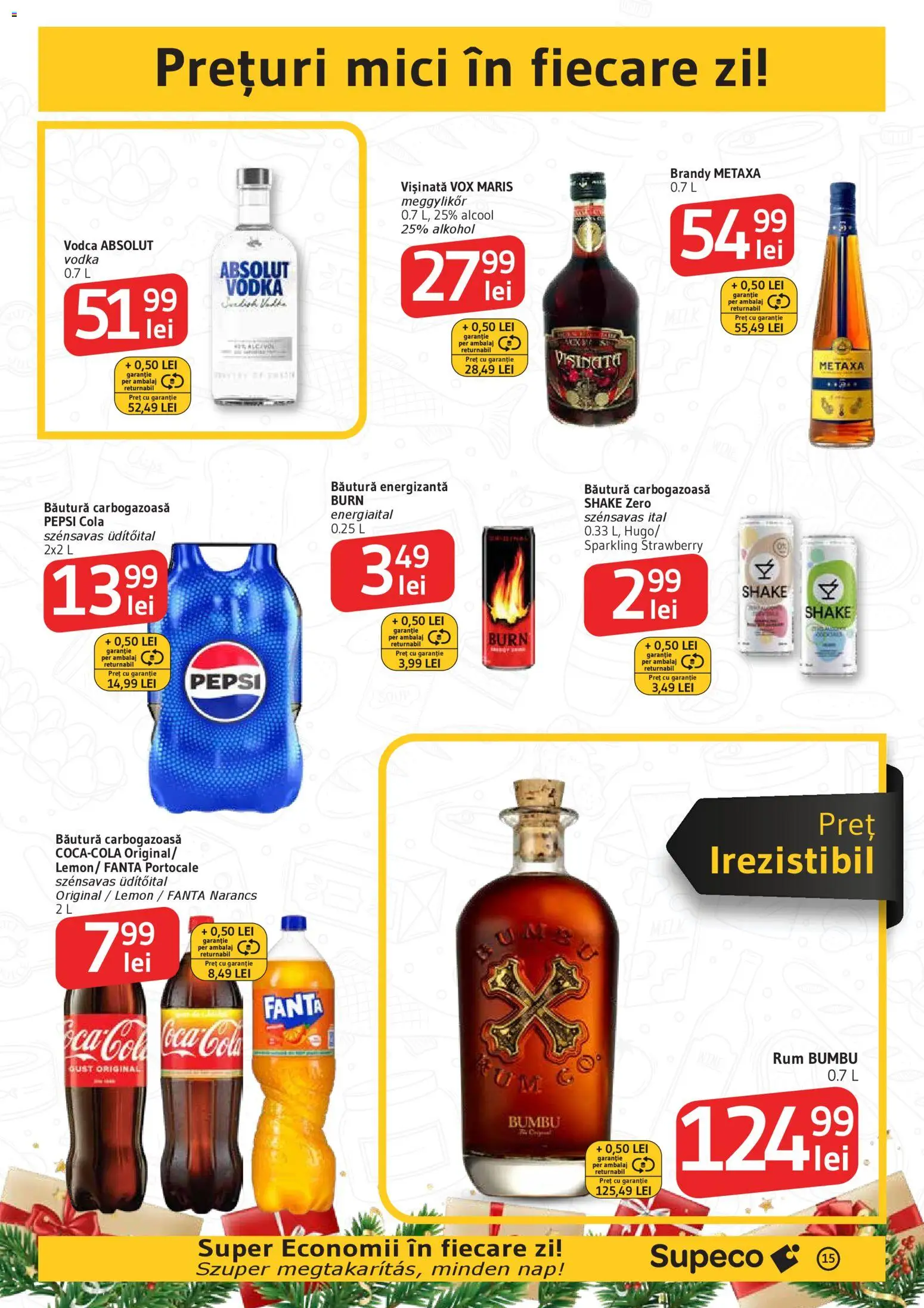 Catalog Supeco 11 - 25 Decembrie 2025 | Pagina 15 | Produse: Mici, Amerikan servis, Băutură energizantă, Vodka