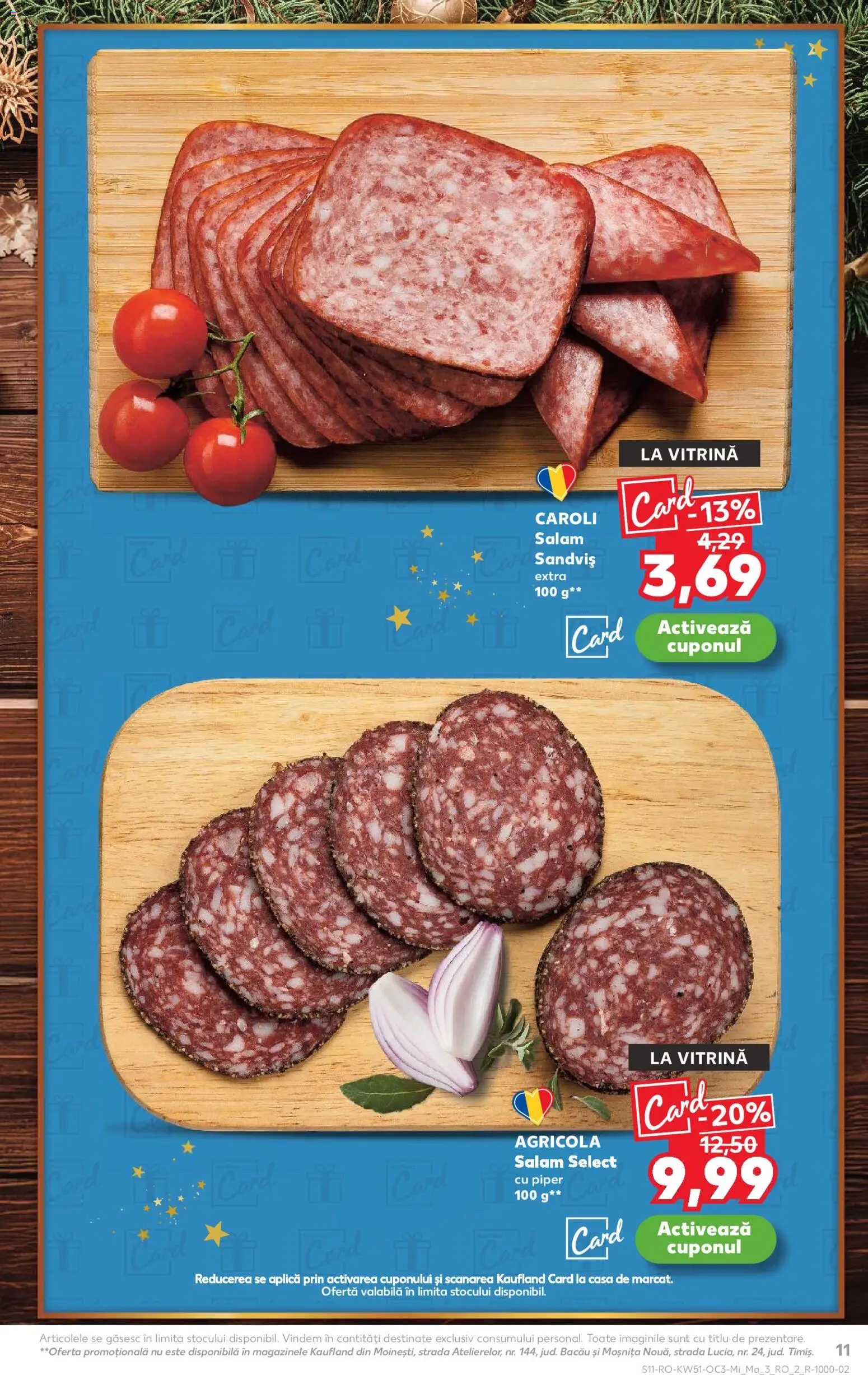 Catalog Kaufland 17 - 22 Decembrie 2025 | Pagina 11 | Produse: Bahçe aydınlatması, Vitrină, Salam, Piper