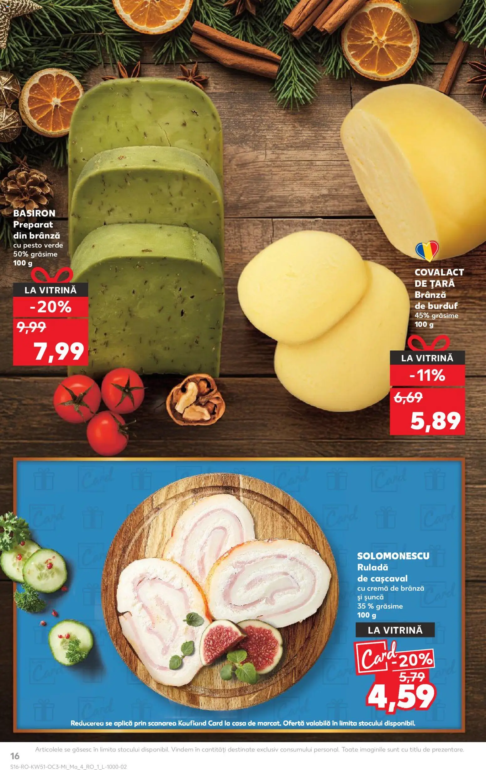 Catalog Kaufland 17 - 22 Decembrie 2025 | Pagina 16 | Produse: Vitrină, Cașcaval, Brânză, Cremă de brânză