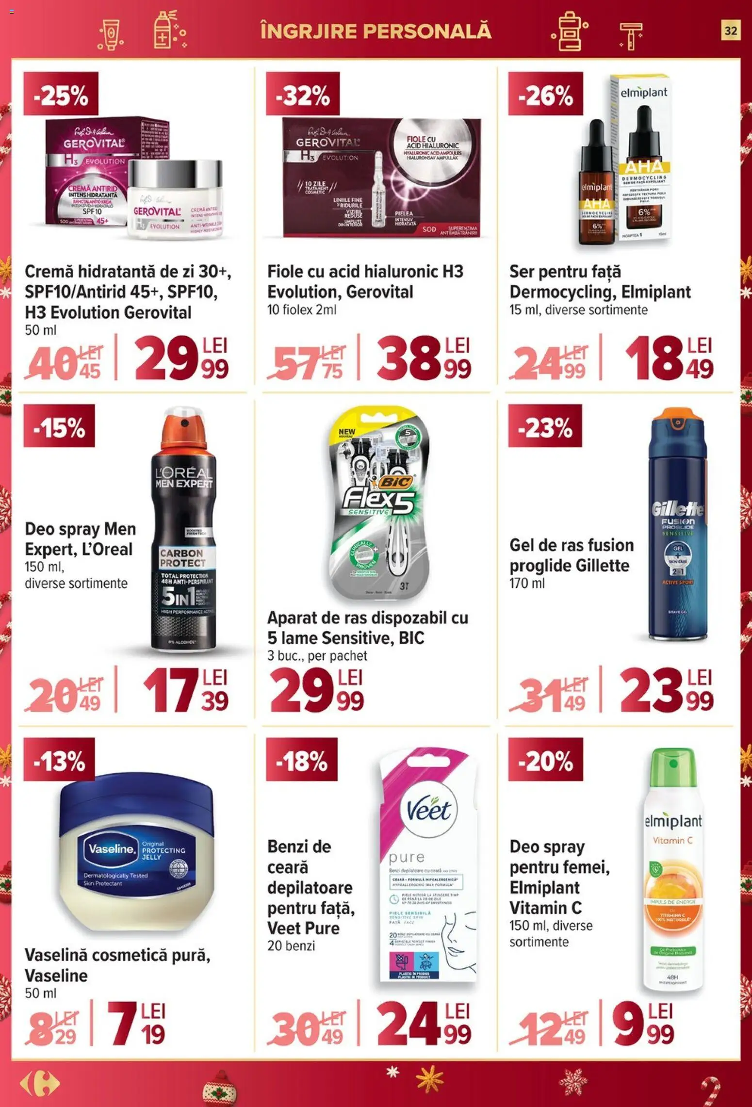 Catalog Carrefour 17 - 25 Decembrie 2025 | Pagina 32 | Produse: Gel de ras, Aparat De Ras, Arapsaçı, Antiperspirant