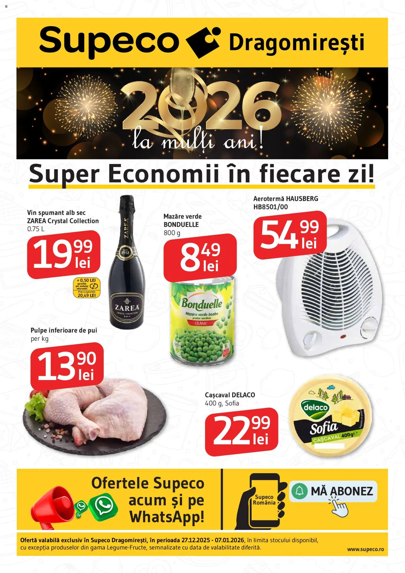 Catalog Supeco 27 Decembrie 2025 - 6 Ianuarie 2026 | Pagina 1 | Produse: Light Kedi Konservesi, Hacıyatmaz Kedi Oyuncağı, Cașcaval, Vin