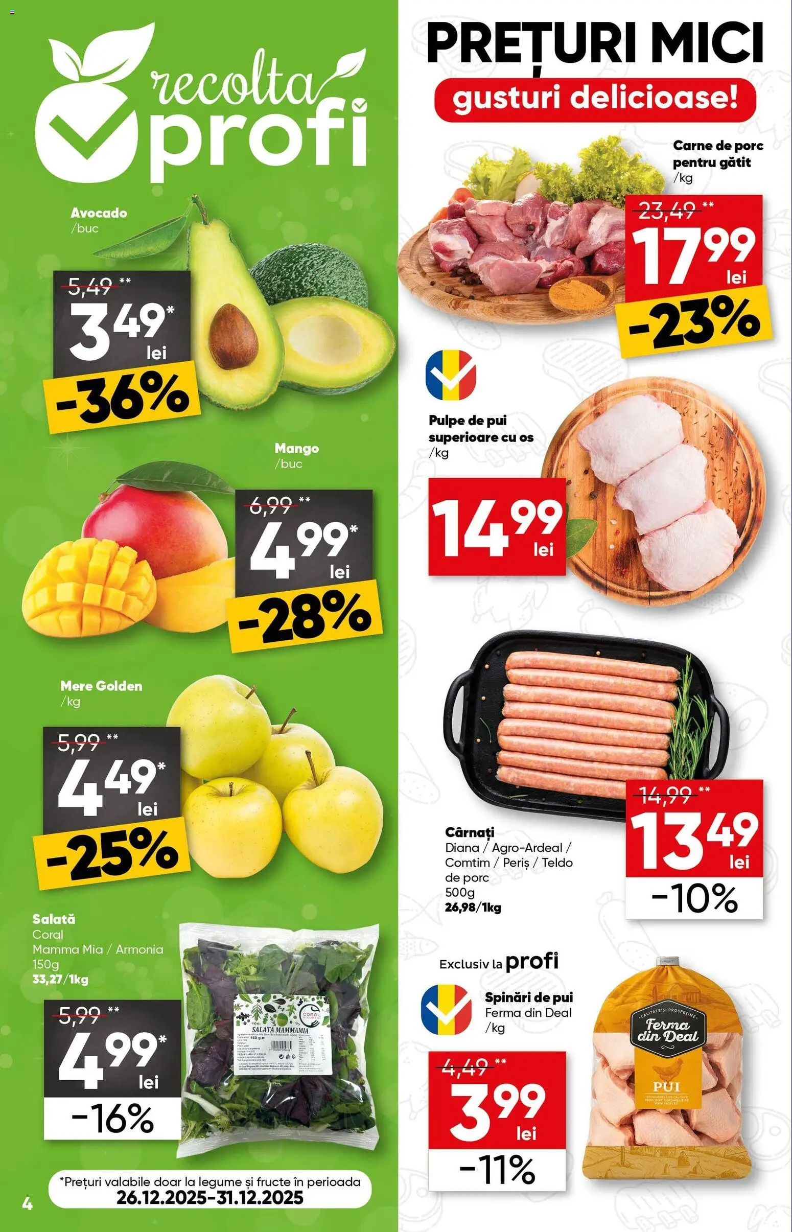 Catalog Profi 26 Decembrie 2025 - 5 Ianuarie 2026 | Pagina 4 | Produse: Carne De Porc, Avocado, Legume, Fructe