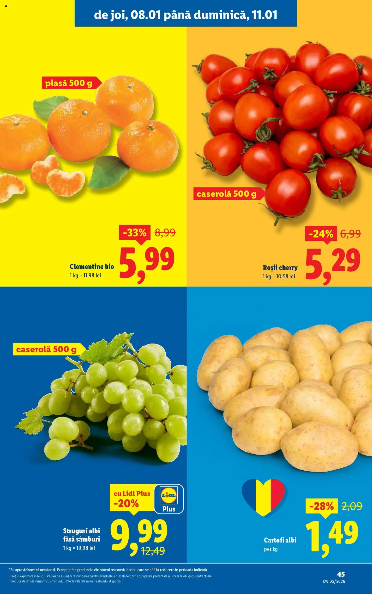 Catalog LIDL 5 - 10 Ianuarie 2026 | Pagina 45 | Produse: Şerit ödül, Struguri, Roșii, Cartofi