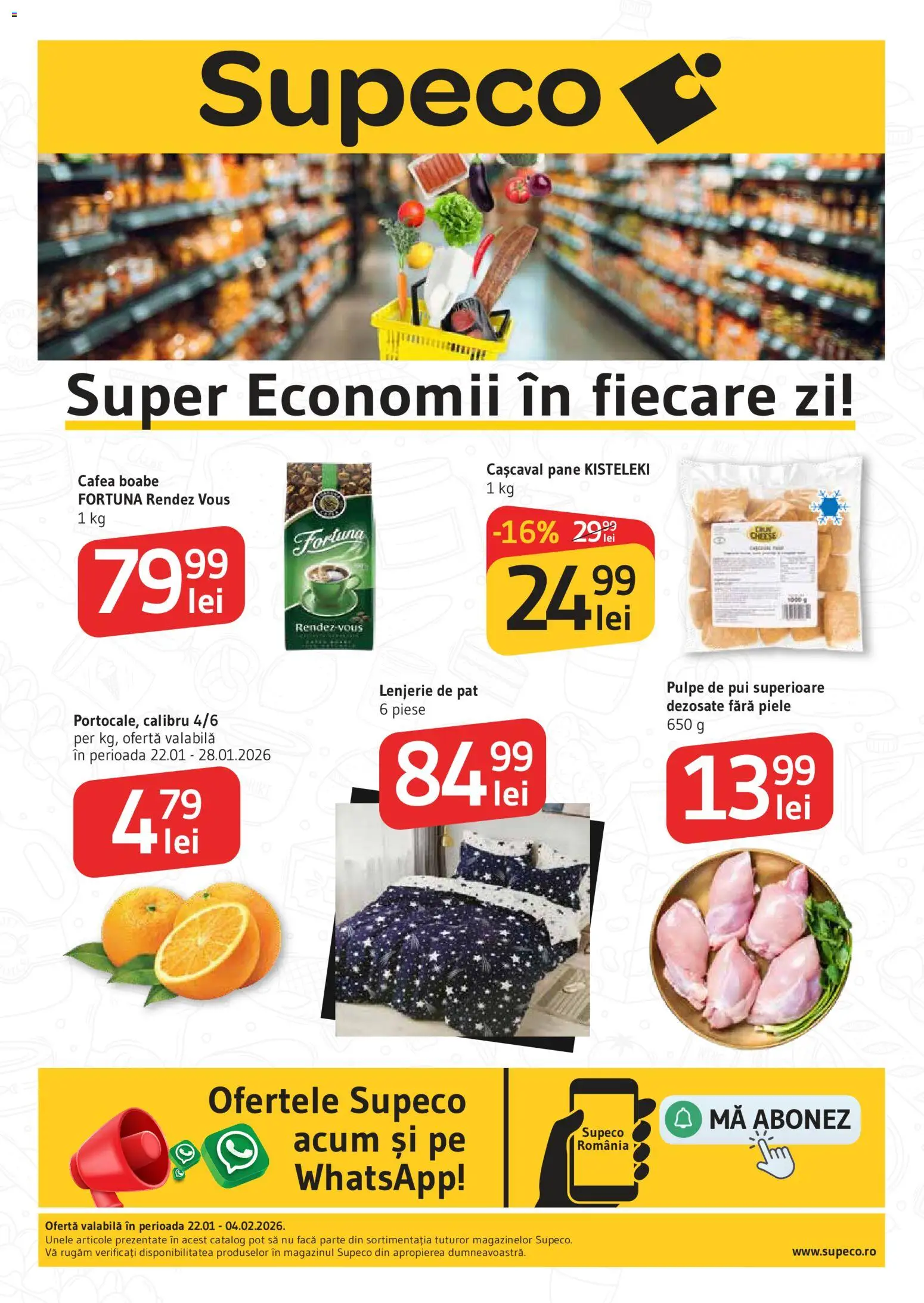 Catalog Supeco 22 Ianuarie - 3 Februarie 2026 | Pagina 1 | Produse: Pat, Hacıyatmaz Kedi Oyuncağı, Cașcaval, Cafea