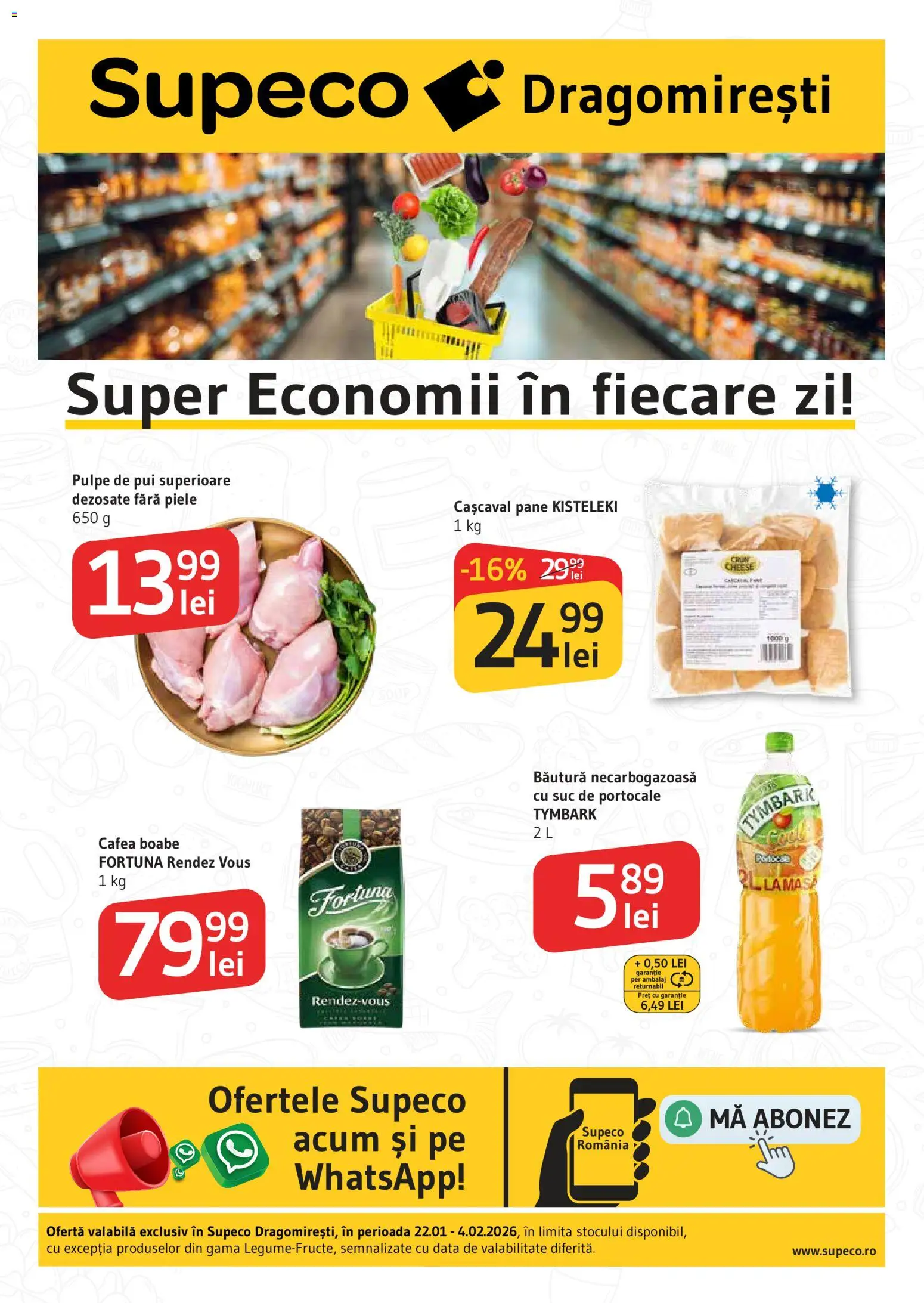 Catalog Supeco 22 Ianuarie - 3 Februarie 2026 | Pagina 1 | Produse: Hacıyatmaz Kedi Oyuncağı, Cașcaval, Cafea, Portocale