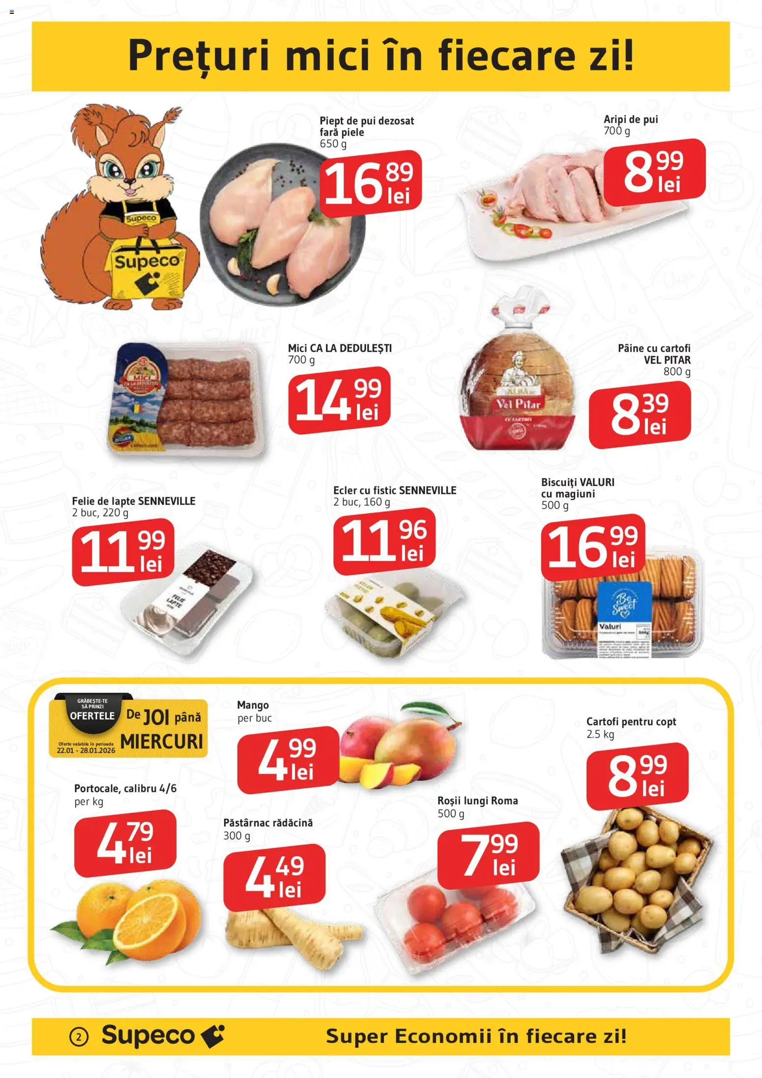 Catalog Supeco 22 Ianuarie - 3 Februarie 2026 | Pagina 2 | Produse: Hacıyatmaz Kedi Oyuncağı, Mici, Roșii, Cartofi
