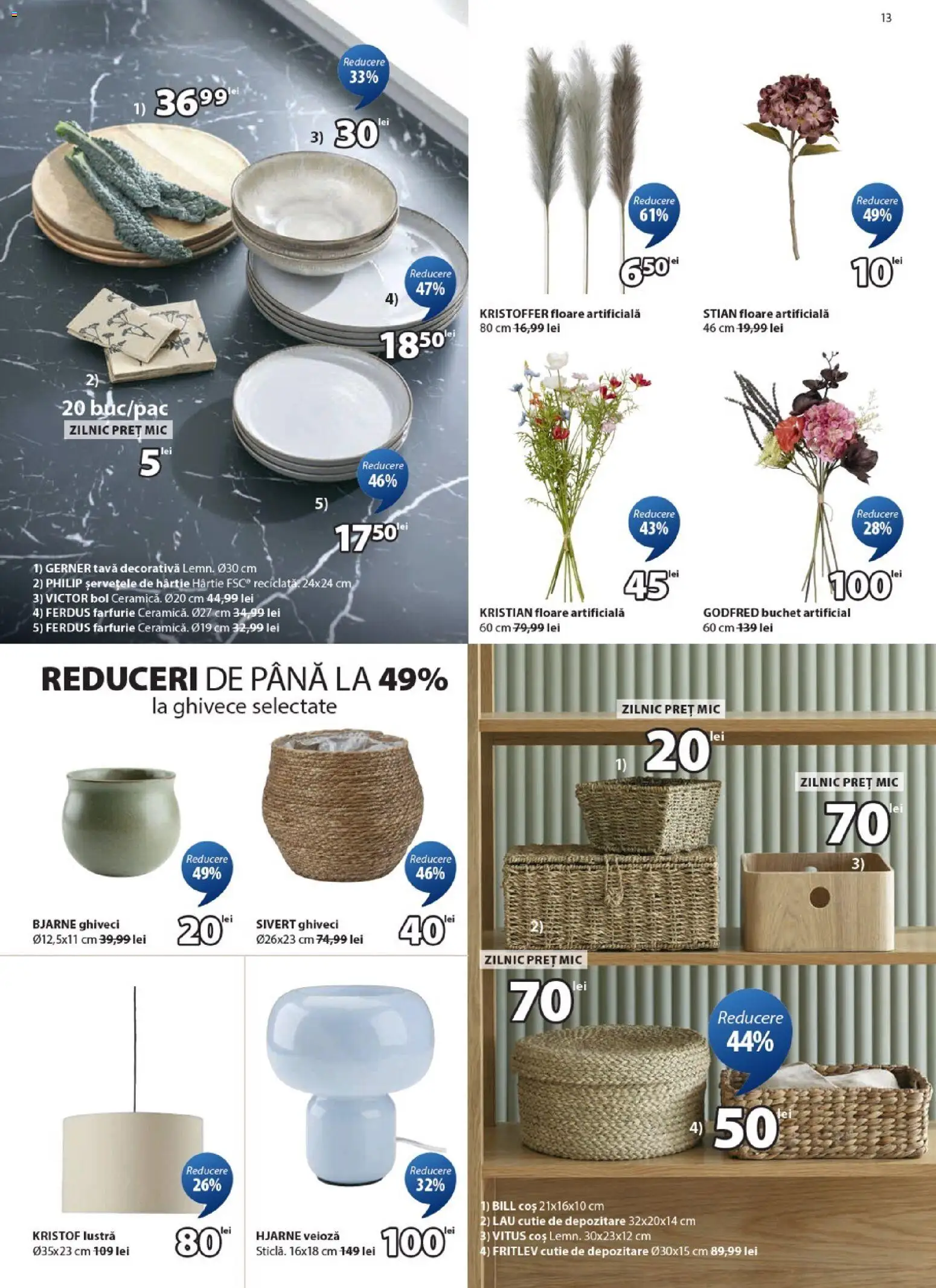 Catalog JYSK 24 Ianuarie - 21 Februarie 2026 | Pagina 13 | Produse: Bol, Ghiveci, Floare artificială, Veioză