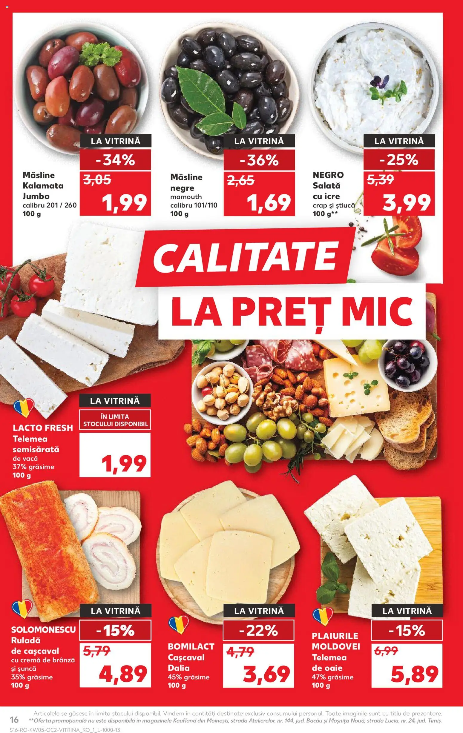 Catalog Kaufland 28 Ianuarie - 2 Februarie 2026 | Pagina 16 | Produse: Măsline, Șuncă, Cremă de brânză, Salată