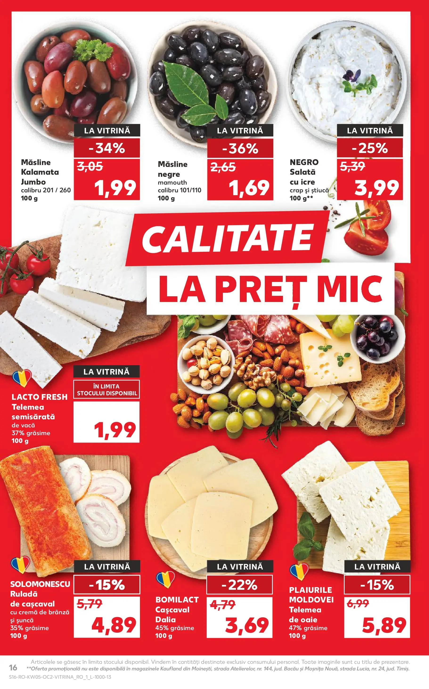 Catalog Kaufland 28 Ianuarie - 2 Februarie 2026 | Pagina 16 | Produse: Hijyenik ped, Vitrină, Șuncă, Salată cu icre