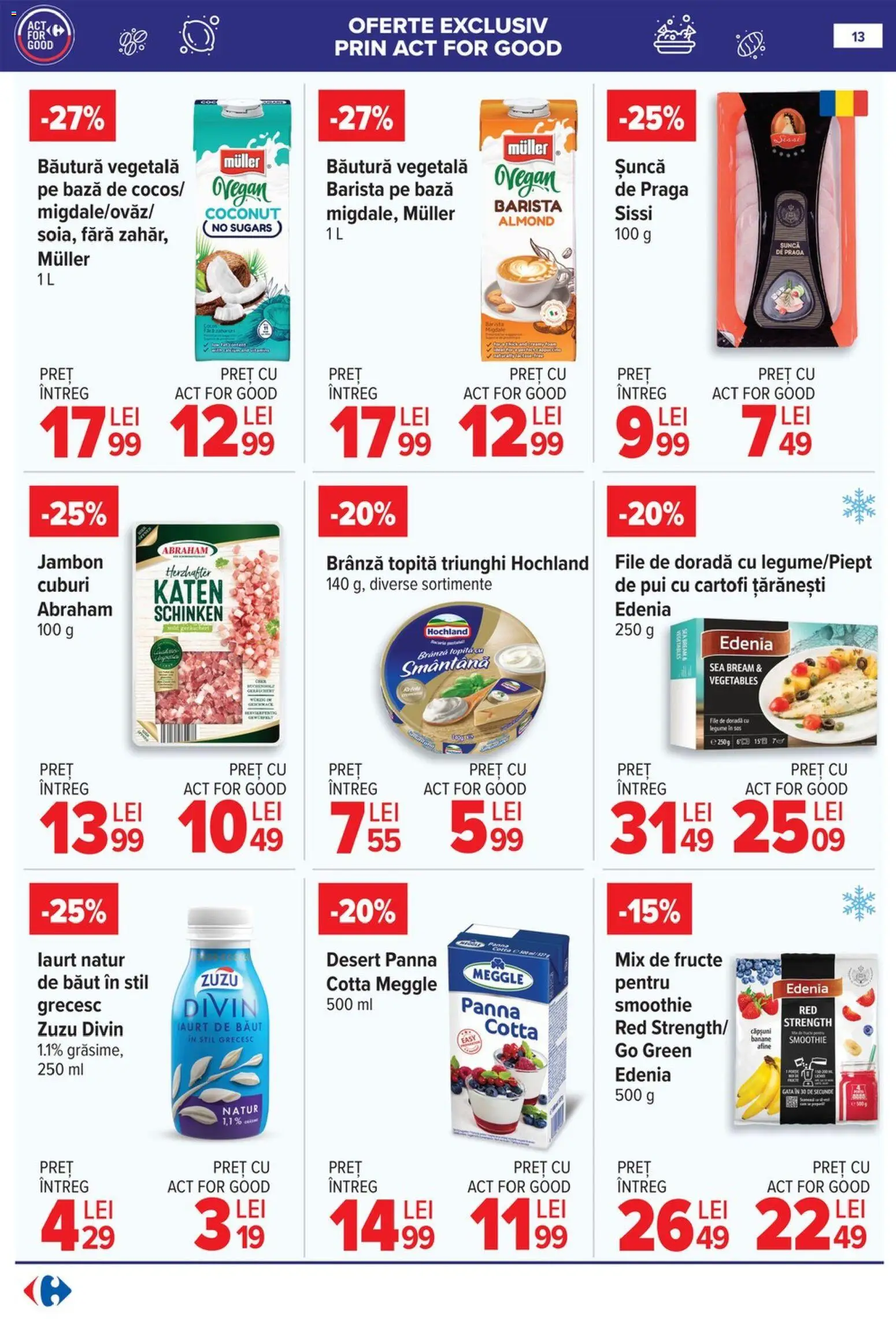 Catalog Carrefour 28 Ianuarie - 2 Februarie 2026 | Pagina 13 | Produse: Afine, Hacıyatmaz Kedi Oyuncağı, Brânză, Șuncă