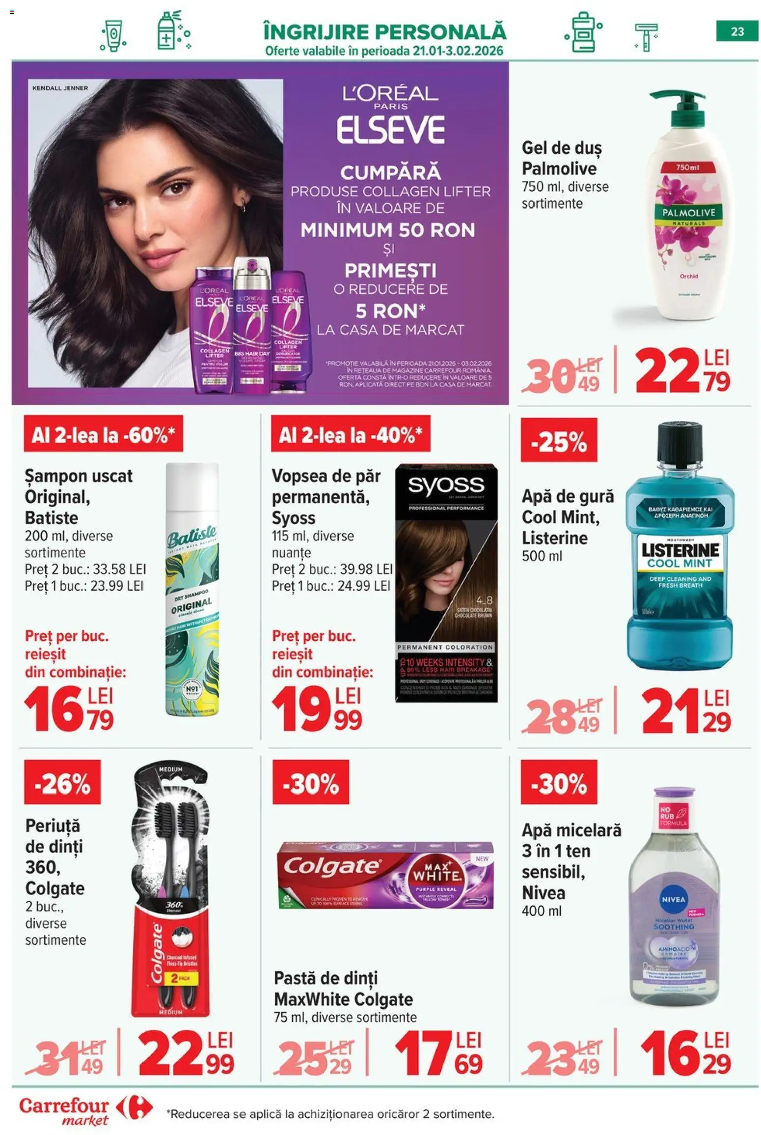 Catalog Carrefour 28 Ianuarie - 2 Februarie 2026 | Pagina 23 | Produse: Duș, Apă micelară, Pastă de dinți, Șampon uscat