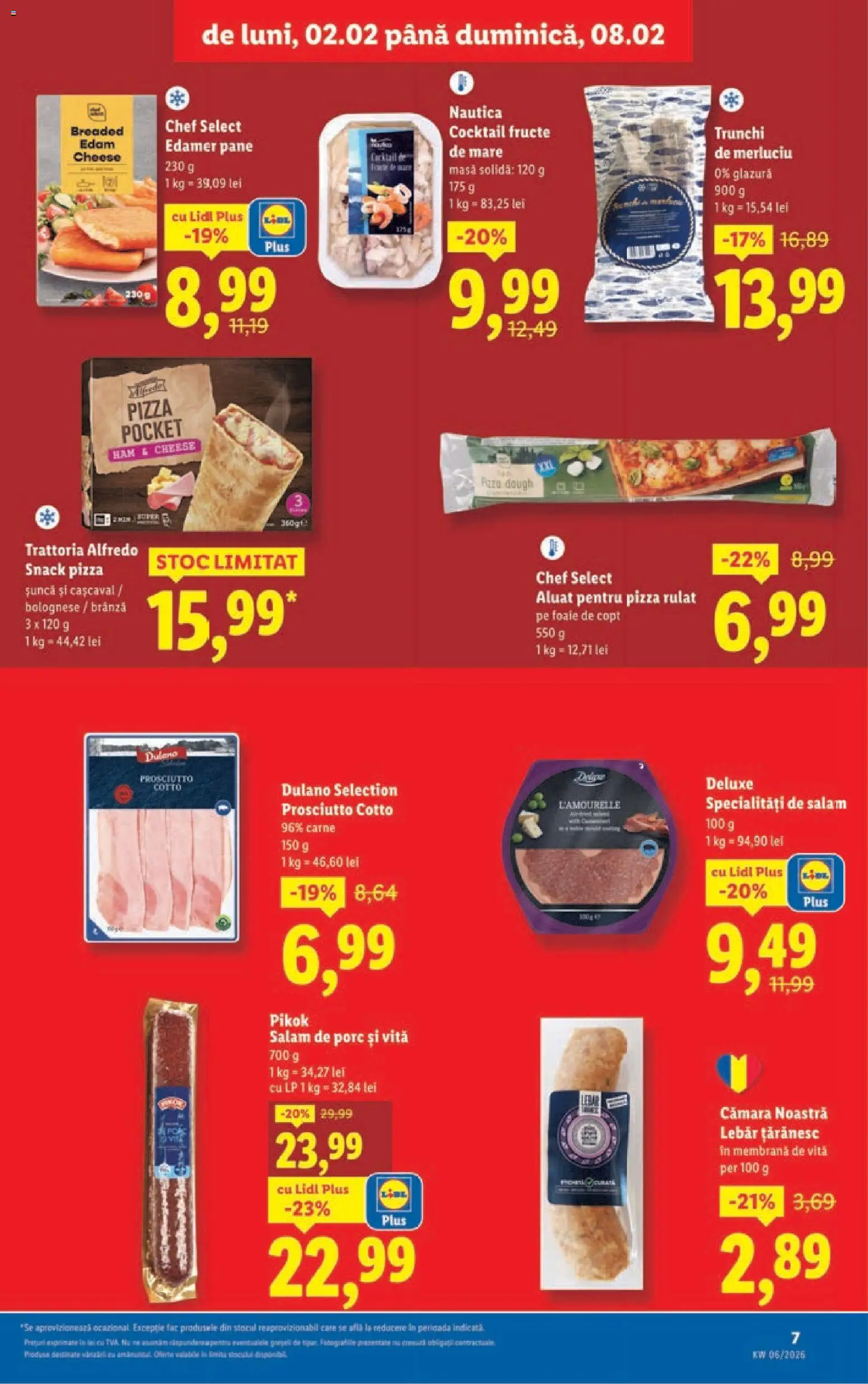 Catalog LIDL 2 - 7 Februarie 2026 | Pagina 7 | Produse: Brânză, Snack pizza, Salam, Cocktail