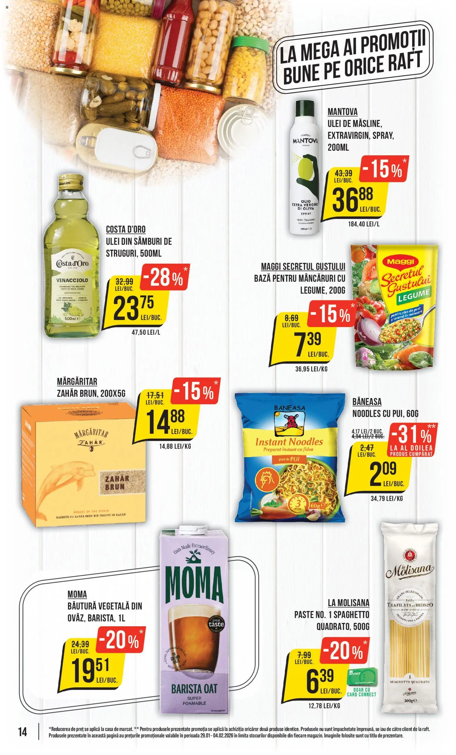 Catalog Mega Image 29 Ianuarie - 3 Februarie 2026 | Pagina 14 | Produse: Raft, Hacıyatmaz Kedi Oyuncağı, Ulei, Legume