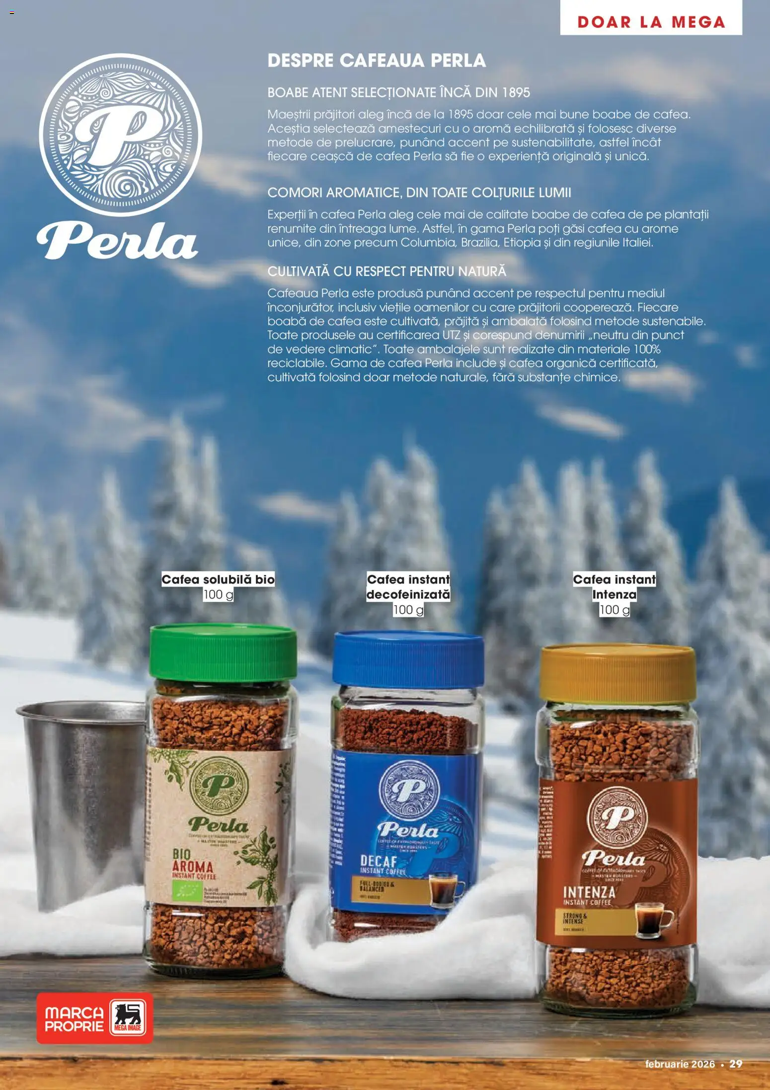 Catalog Mega Image 29 Ianuarie - 23 Februarie 2026 | Pagina 29 | Produse: Şerit ödül, Cafea