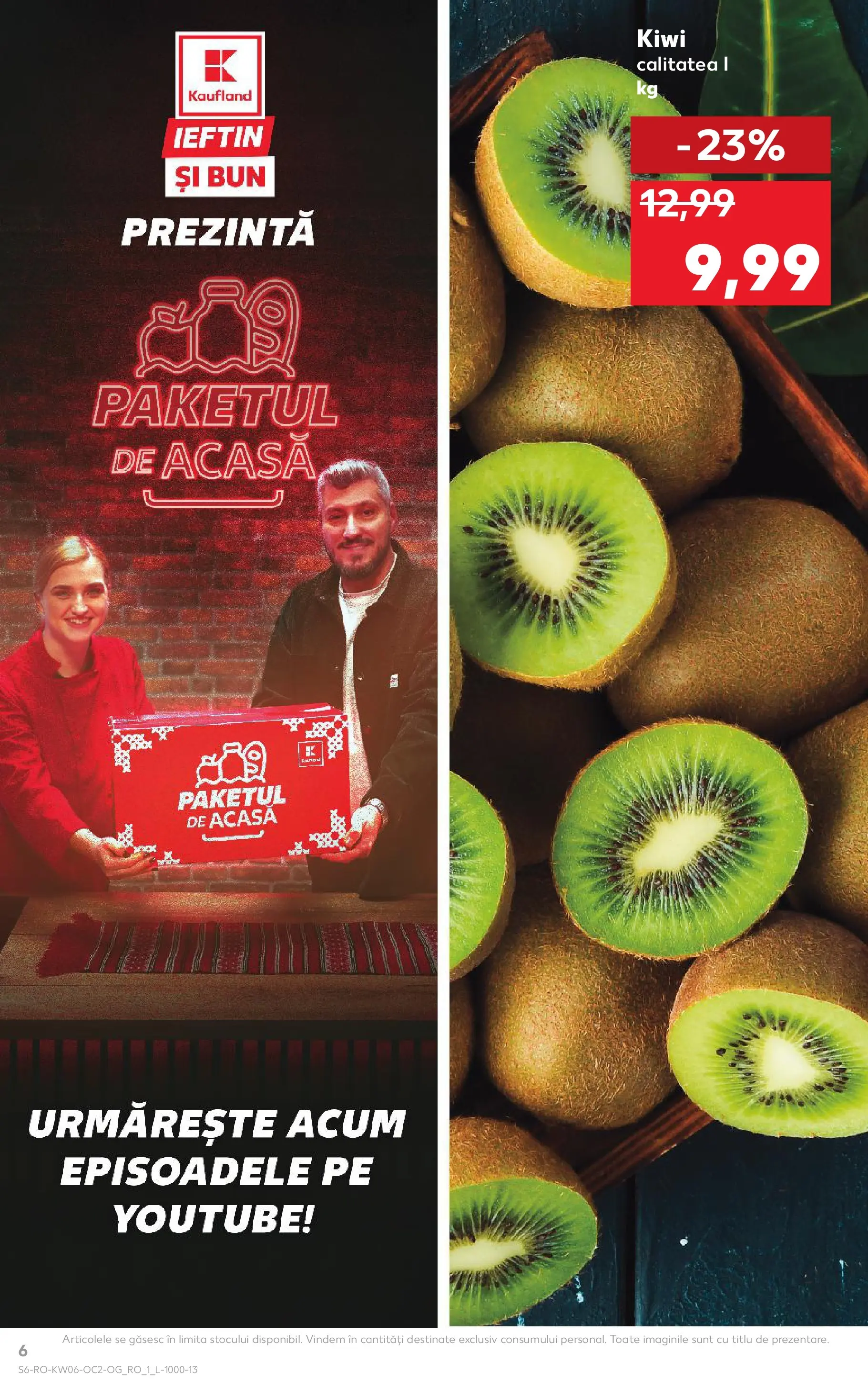 Catalog Kaufland 4 - 9 Februarie 2026 | Pagina 6 | Produse: Kiwi