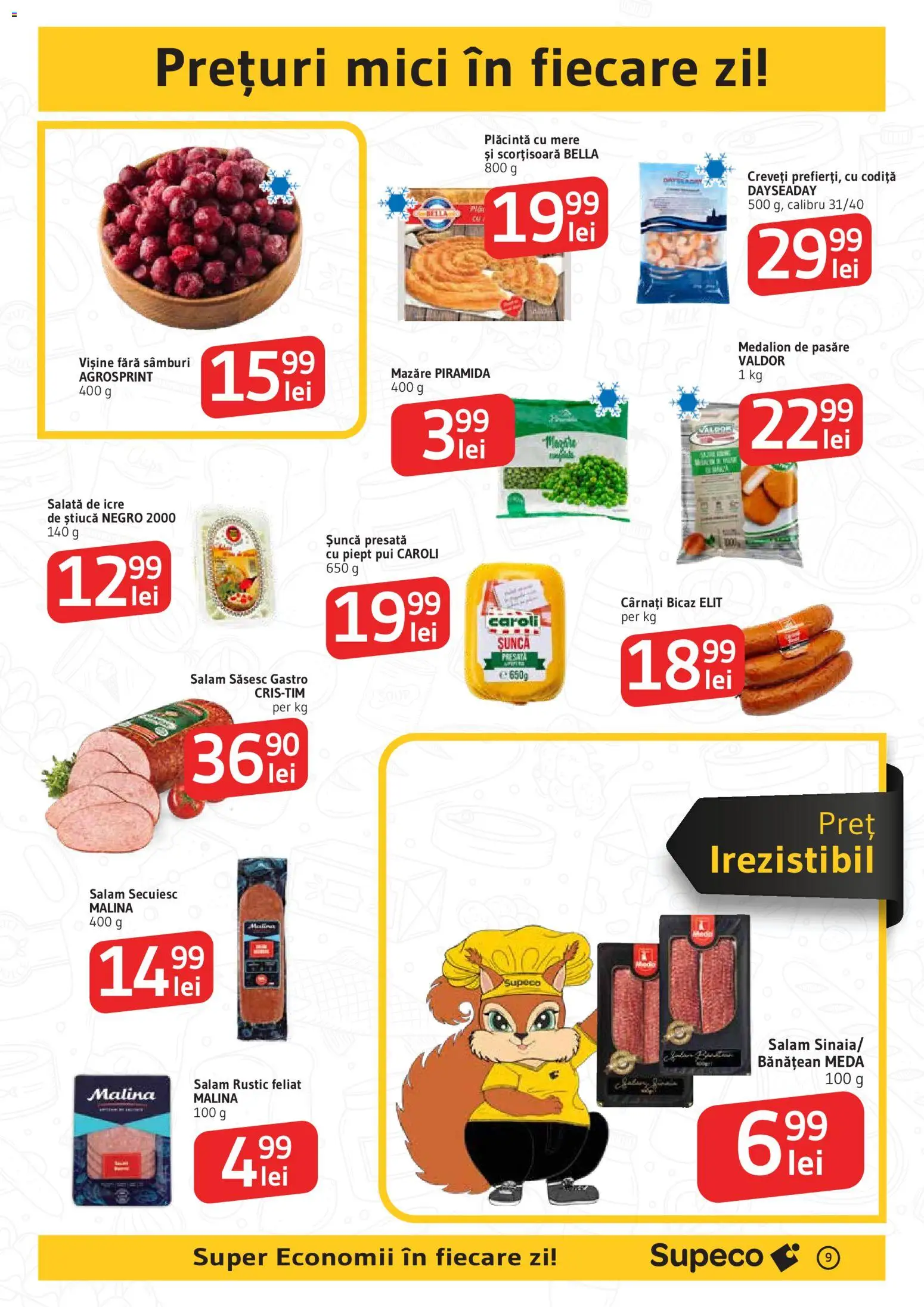 Catalog Supeco 5 - 17 Februarie 2026 | Pagina 9 | Produse: Hacıyatmaz Kedi Oyuncağı, Plăcintă, Salată, Cârnați